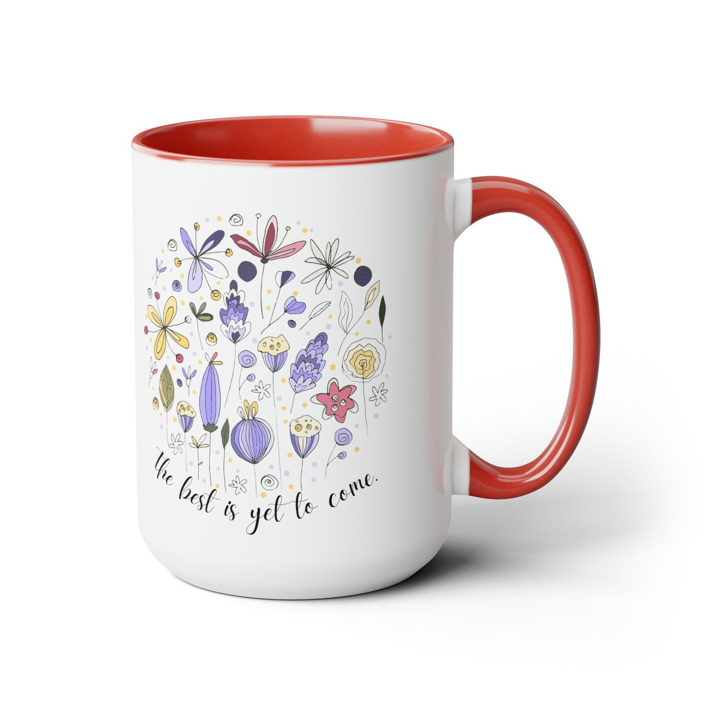 Positive affirmations Coffee Mug best is yet to come mug birthday gift for her gift for him gift for wife Coffee Mug tea Christmas gift 15oz