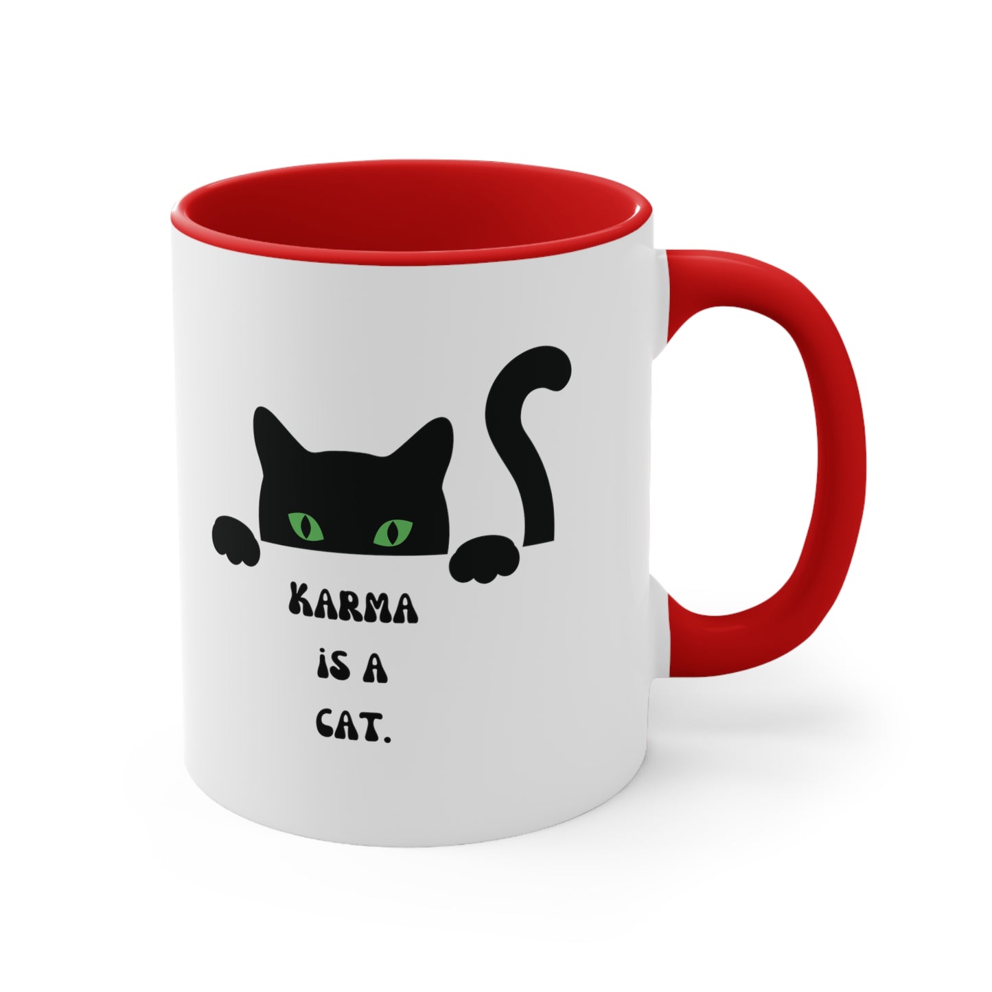 Karma is a cat mug Birthday Month birthday month gift coffee mug gift for best friend gift for her tea gift for her gift for him