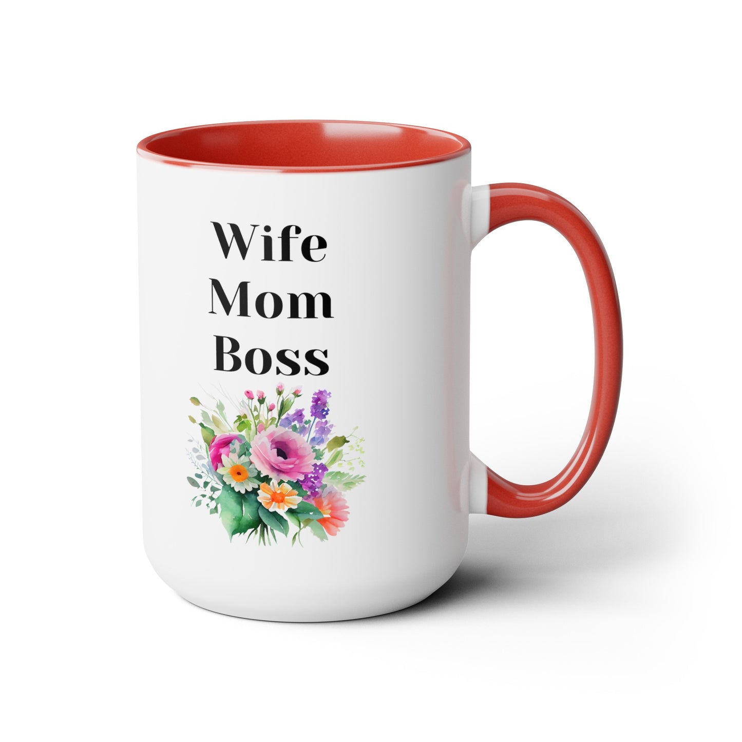Mother's day mug Mom Wife Boss mug mom gift Best mom ever mug for mom gift for wife gift for her coffee mug Coffee Mug gift for him Mug