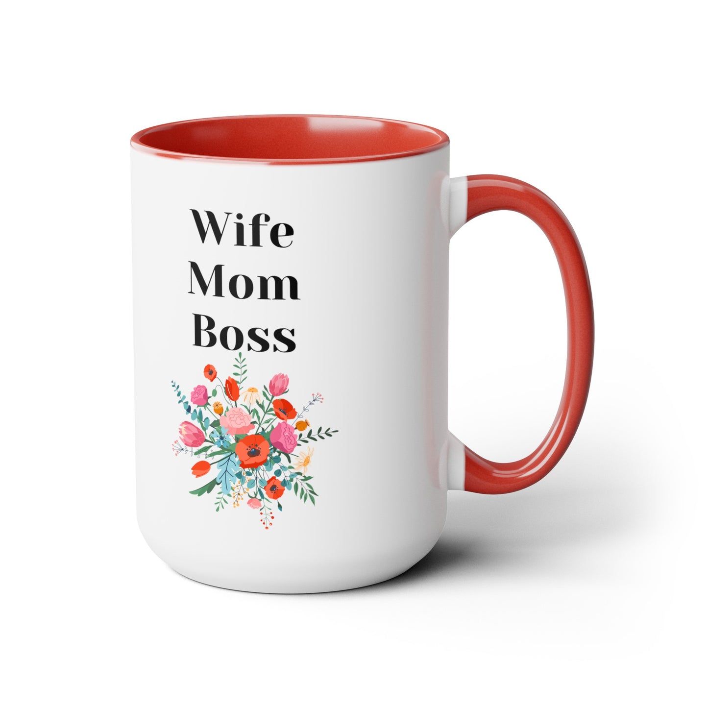 Mother's day mug Mom Wife Boss mug mom gift Best mom ever mug for mom gift for wife gift for her coffee mug Coffee Mug gift for him Mug