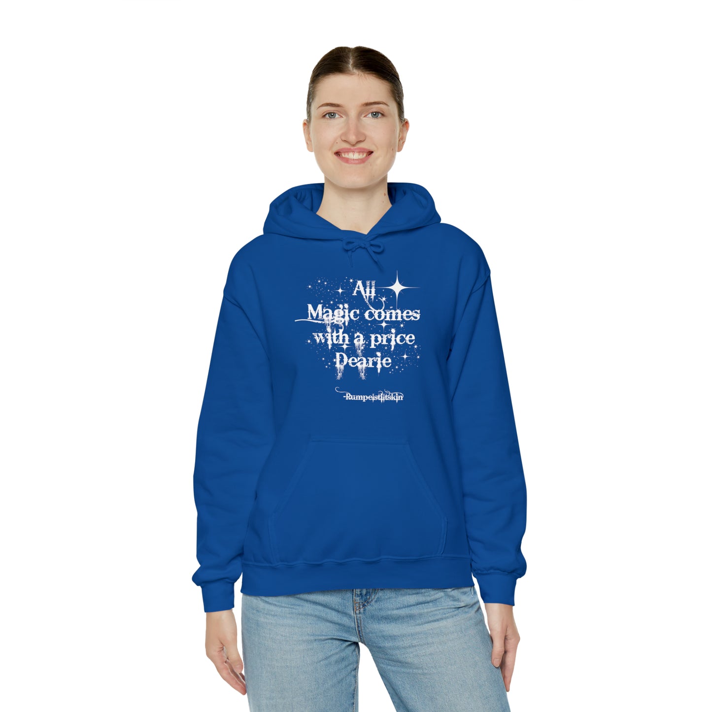 Once upon a time hoodie, funny sweatshirt,All magic comes with a price,Sweatshirt,best friend gift,adults gift,humor,Hooded Sweatshirt