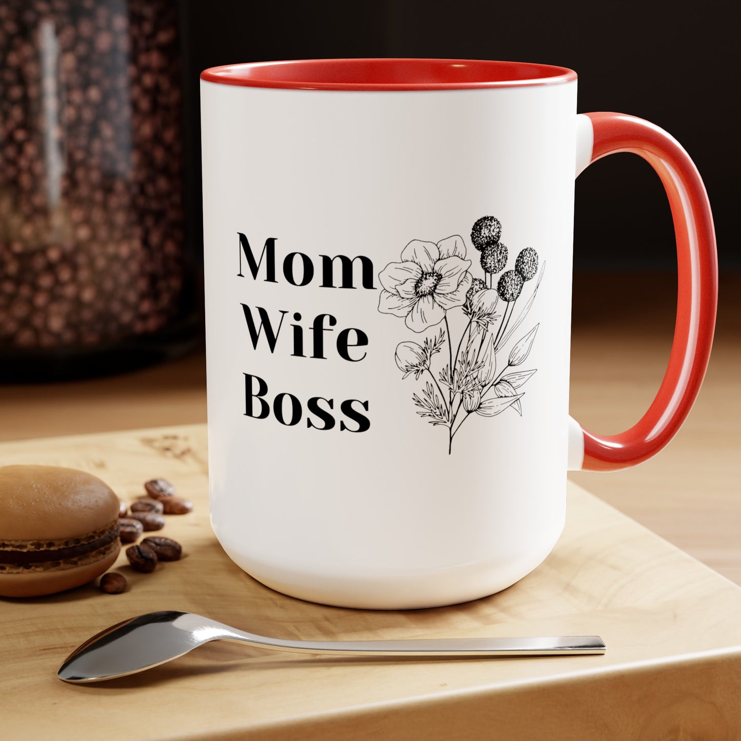 Mother's day mug Mom Wife Boss mug mom gift Best mom ever mug for mom gift for wife gift for her coffee mug Coffee Mug gift for him Mug
