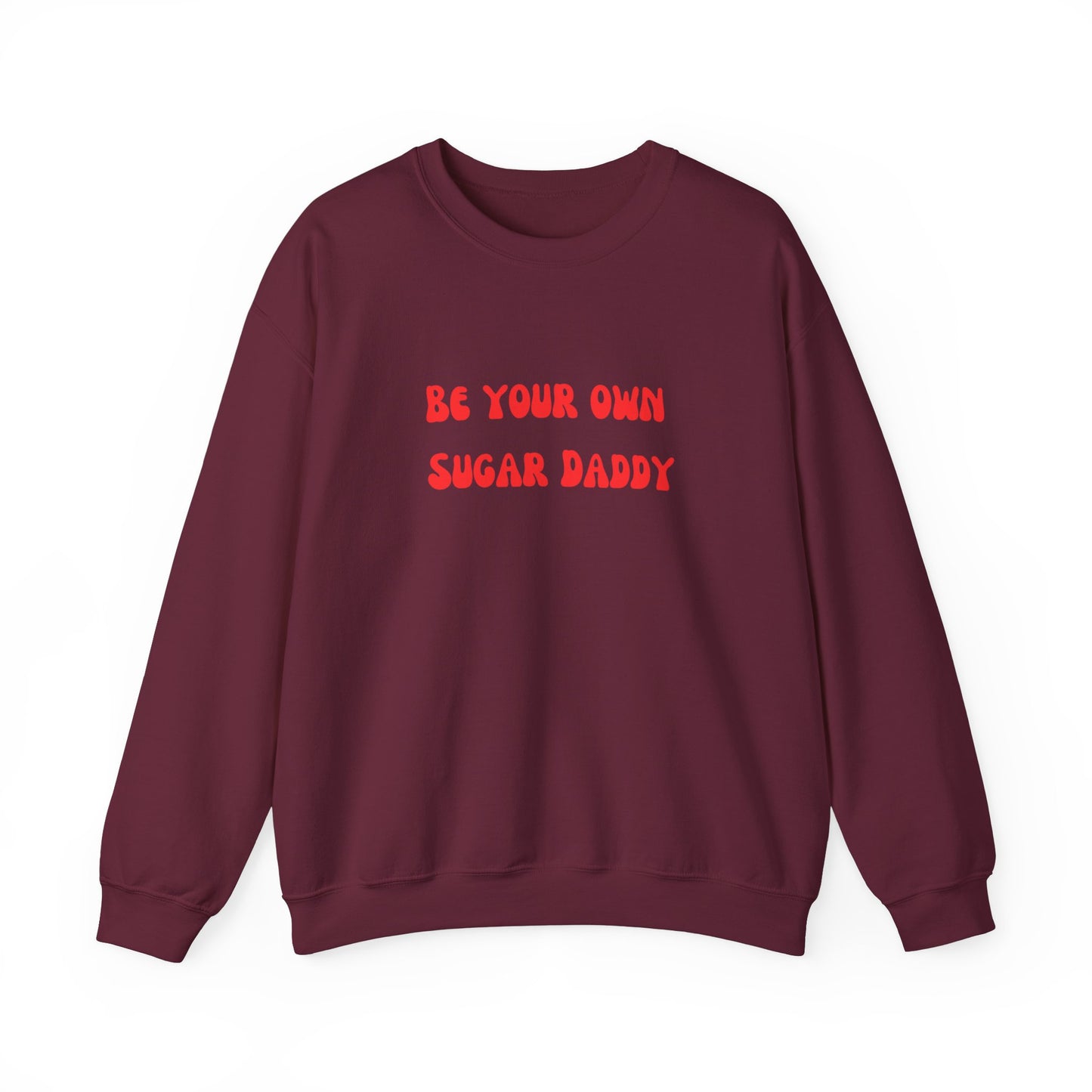 Be your own sugar daddy sweater birthday month Personalized birthday gift bridal Party Shirt gift for her gift for him Christmas gift