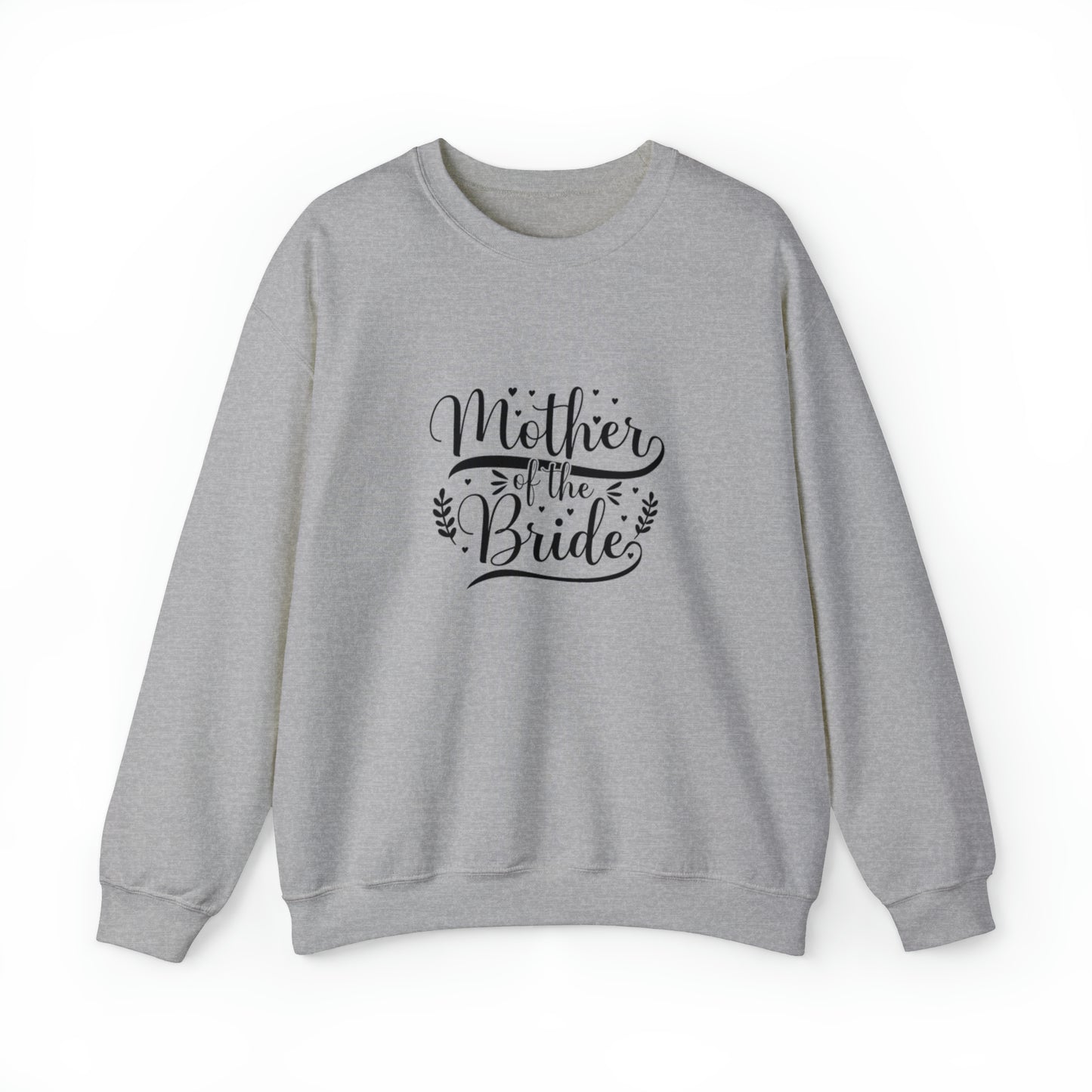Mother of the bride sweatshirt, wedding attire, gift for Mom, bridal party clothes, yoga wear for her, for him, Birthday gift for her