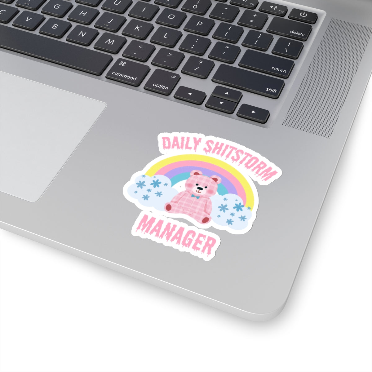 Daily shitstorm manager stickers funny coworker gift funny mom gift bestfriend gift Kiss-Cut Stickers Halloween stickers bear rainbow sticker