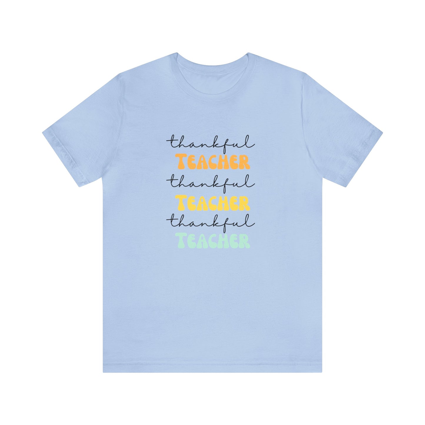 Thankful teacher shirt tiny humans teacher appreciation gift Thanksgiving shirt gift for her gift for him Unisex Tee Christmas gift