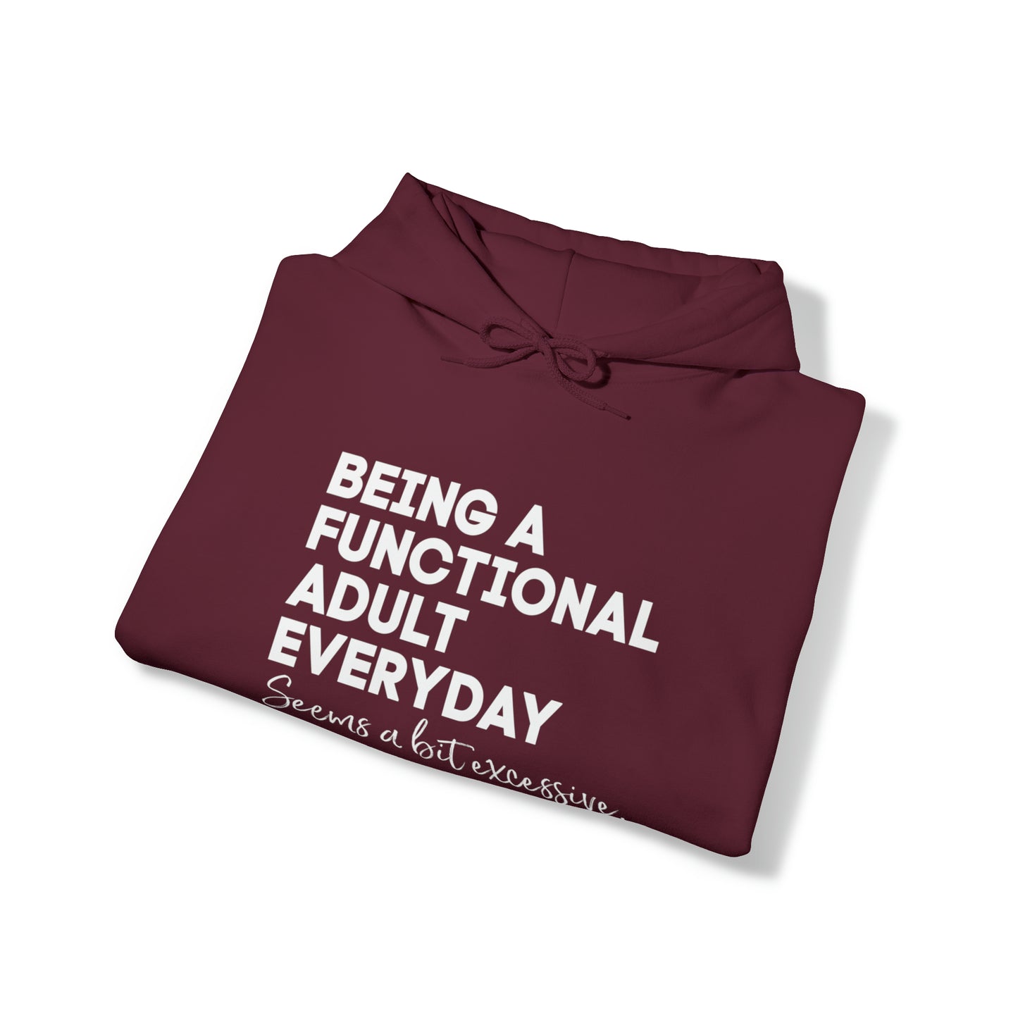 Being a functional adult sweater funny sweashirt birthday gift Christmas gifts Sweatshirt Gift for him Gift