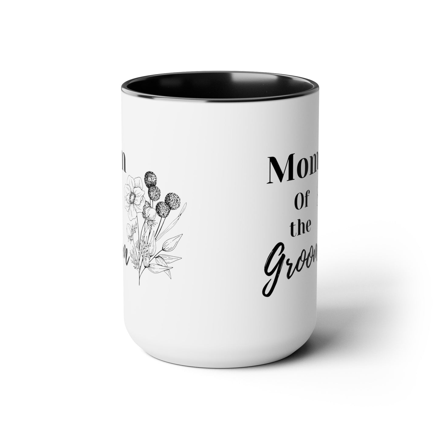 Mother's day mug Mom of the groom mug bridal shower Best mom ever mug for mom gift for wife gift for her coffee mug Coffee Mug gift for him