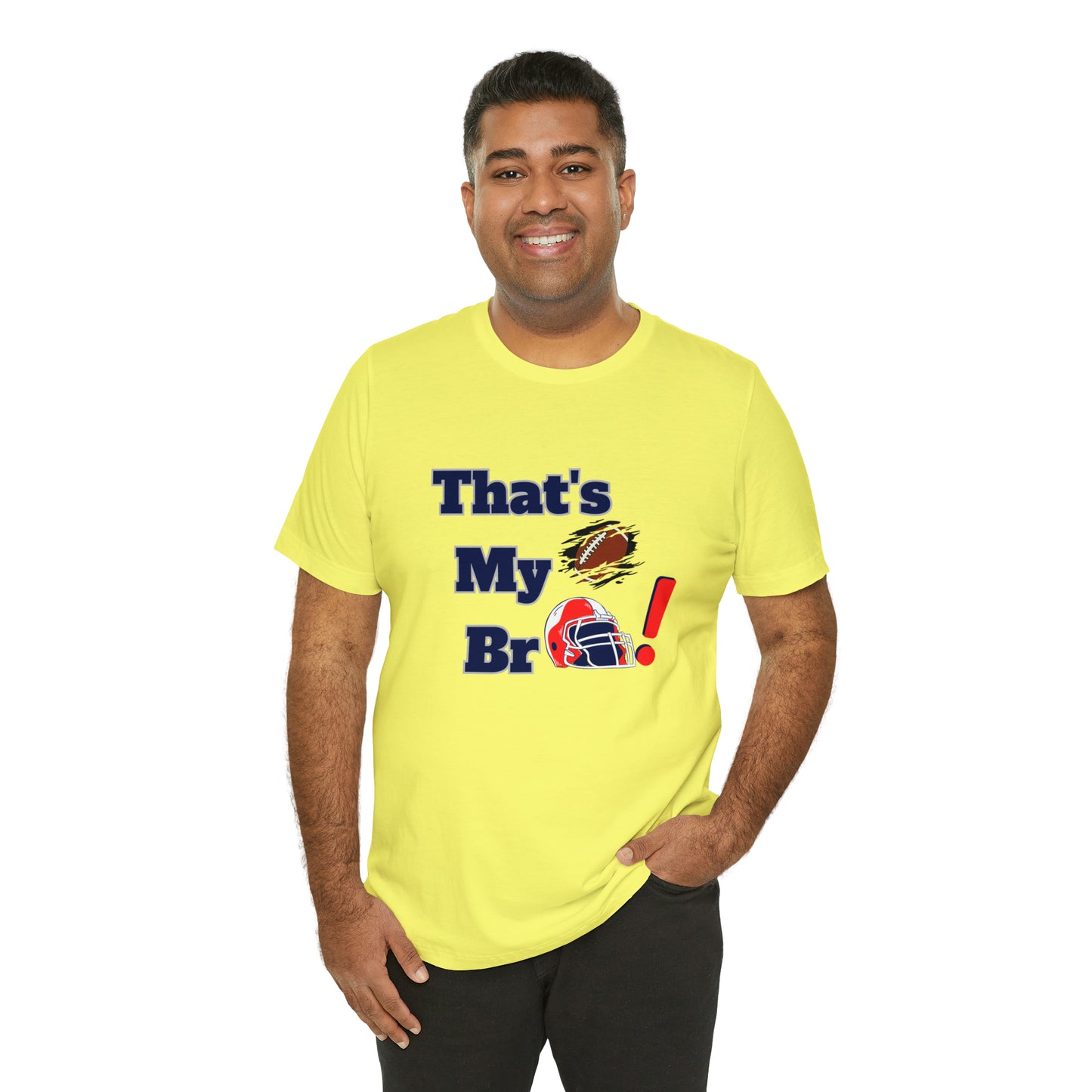 That's my Bro Footbball  shirt sister football shirt Brother football shirt game day shirt family gameday shirt gift for Mom gifts for mom vacation shirt gift for mom