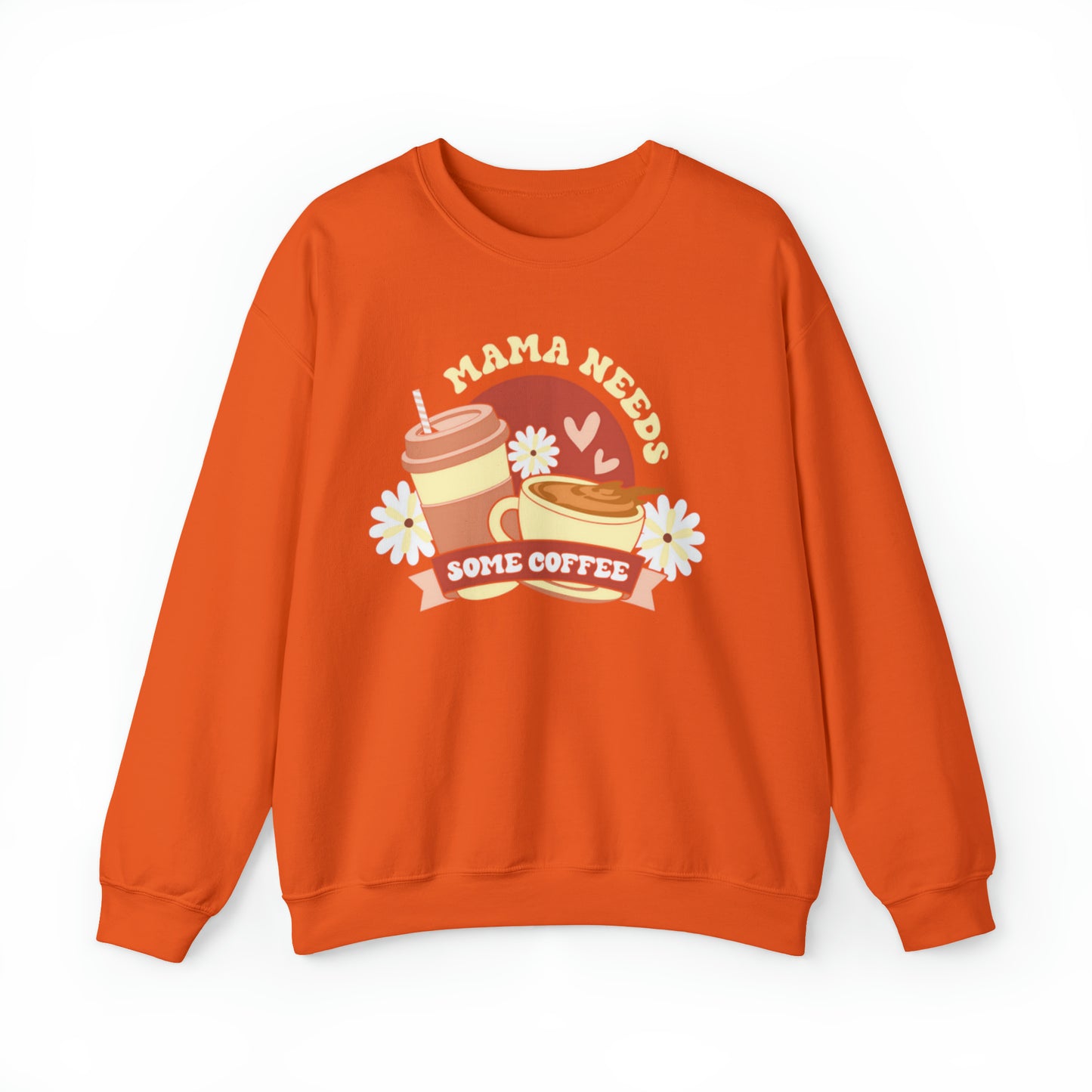 Mama needs Coffee sweater, Mom sweatshirt, Gift for mom, Christmas gift for her, yoga wear for her, for him,Birthday gift for her,Galantin