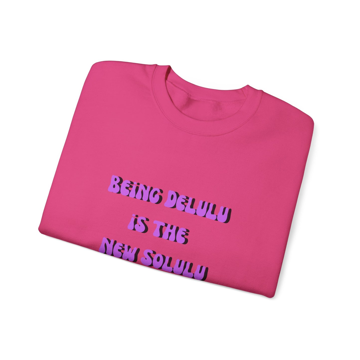Being delulu is the new Solulu sweater dreamer sweater motivational sweater aesthetic gift funny tiktok birthday gift for her Christmas gift