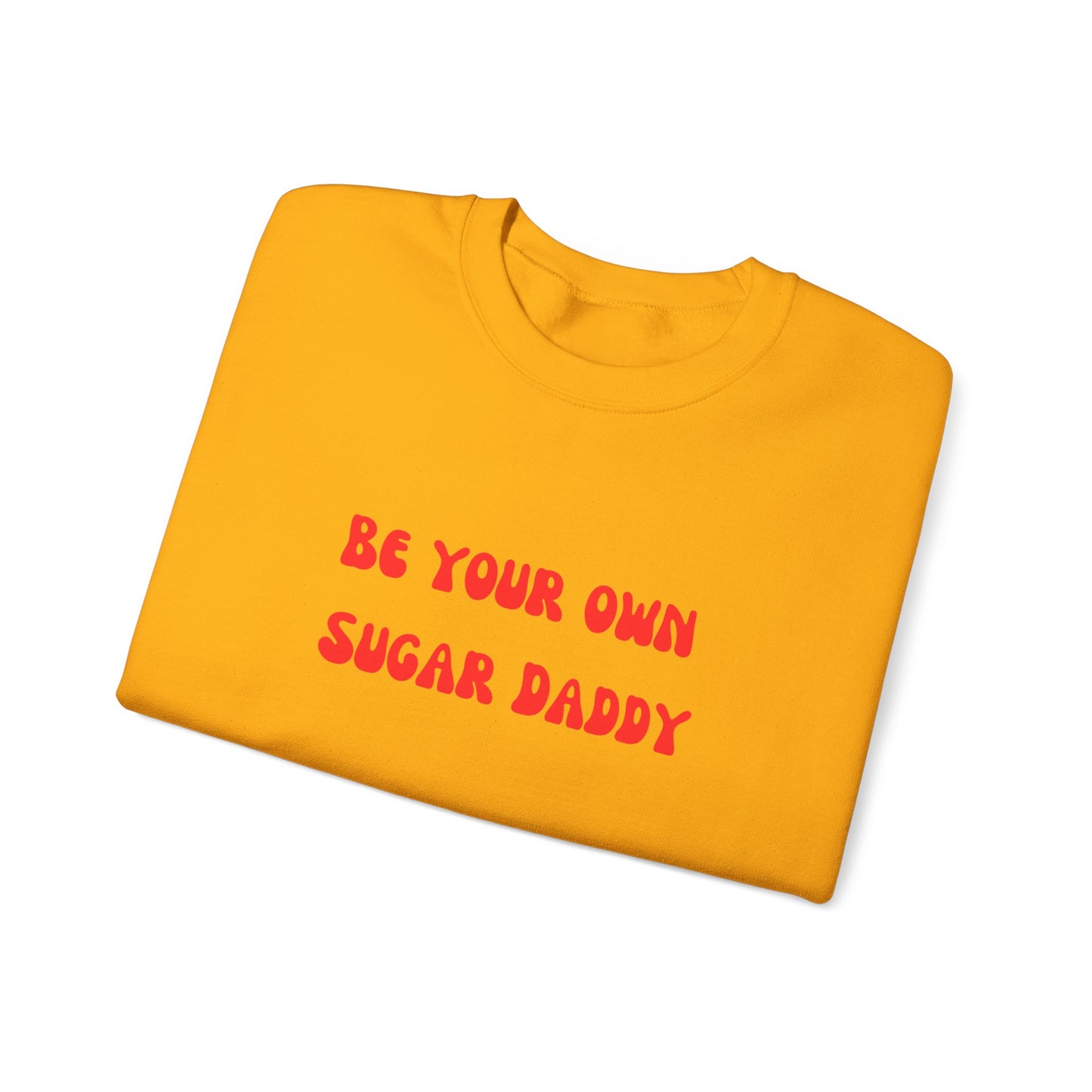 Be your own sugar daddy sweater birthday month Personalized birthday gift bridal Party Shirt gift for her gift for him Christmas gift