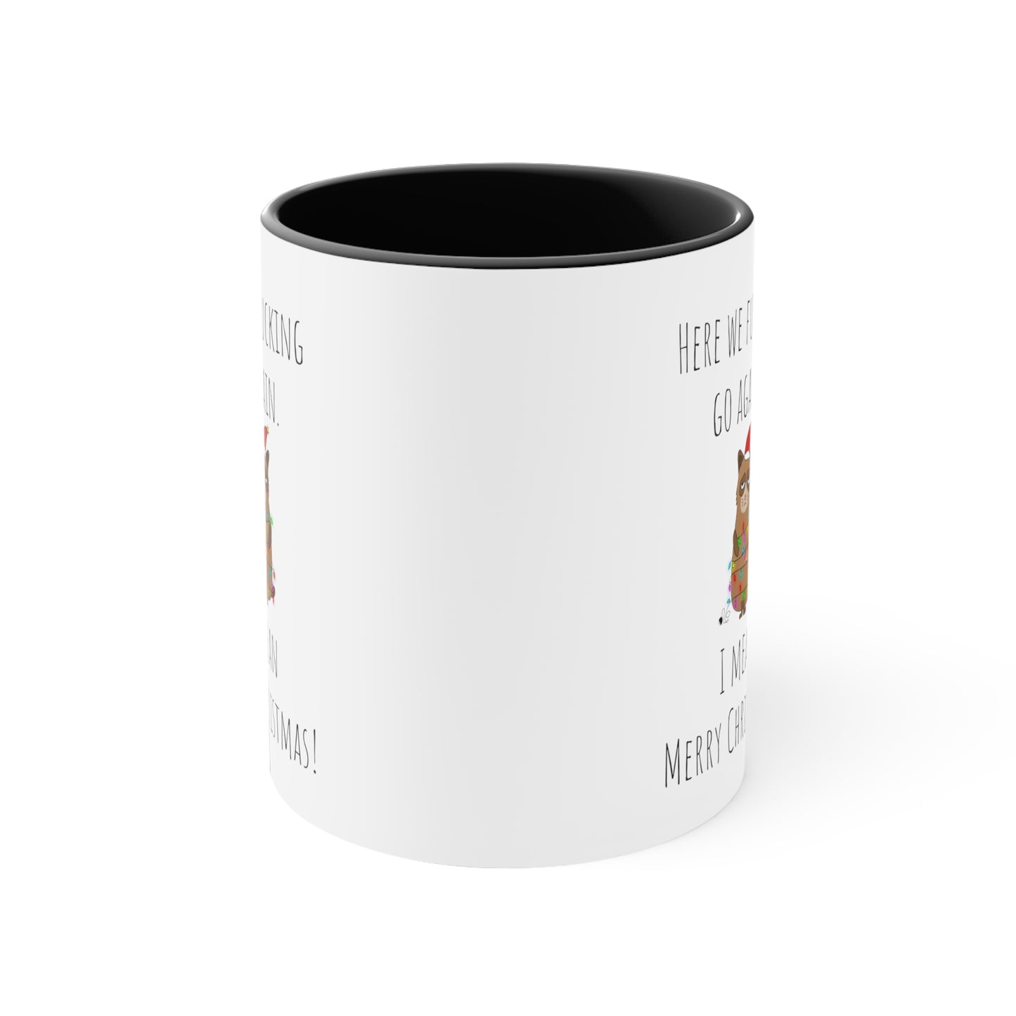 Grumpy cat Christmas mug 11oz Christmas gift for her gift favorite aunt gift coffee lover gift tea gift for her coffee Mug 11oz