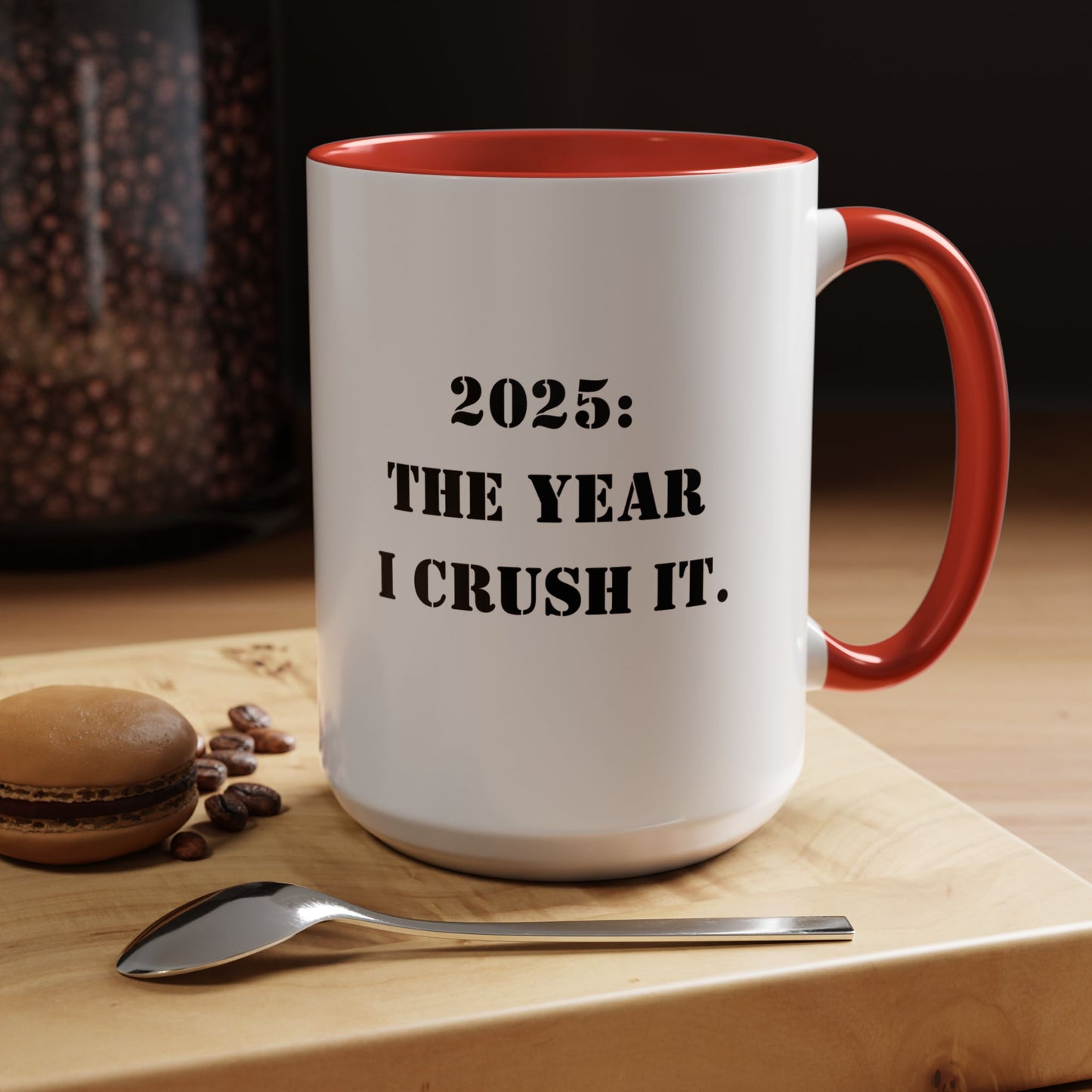 Motivational mug 2025 the yeari crush it mug positive mug Boss Gift Christmas Office Gift Work Mug Office Mug inspiration Mug coffee Gift