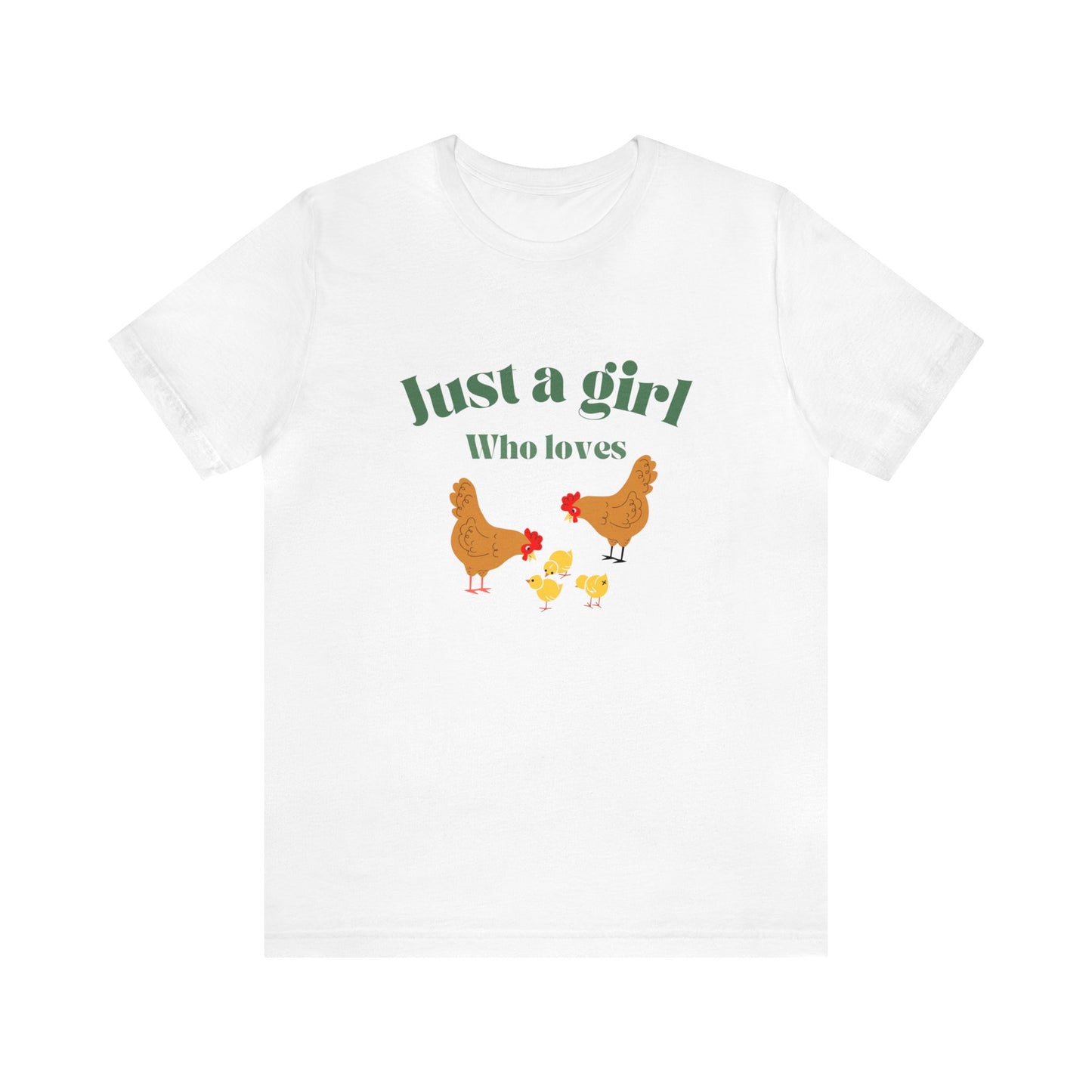 Just a girl who loves chickens shirt funny gift for her chicken shirt girlfriend shirt birthday Shirt Matching travel Tees farm life style