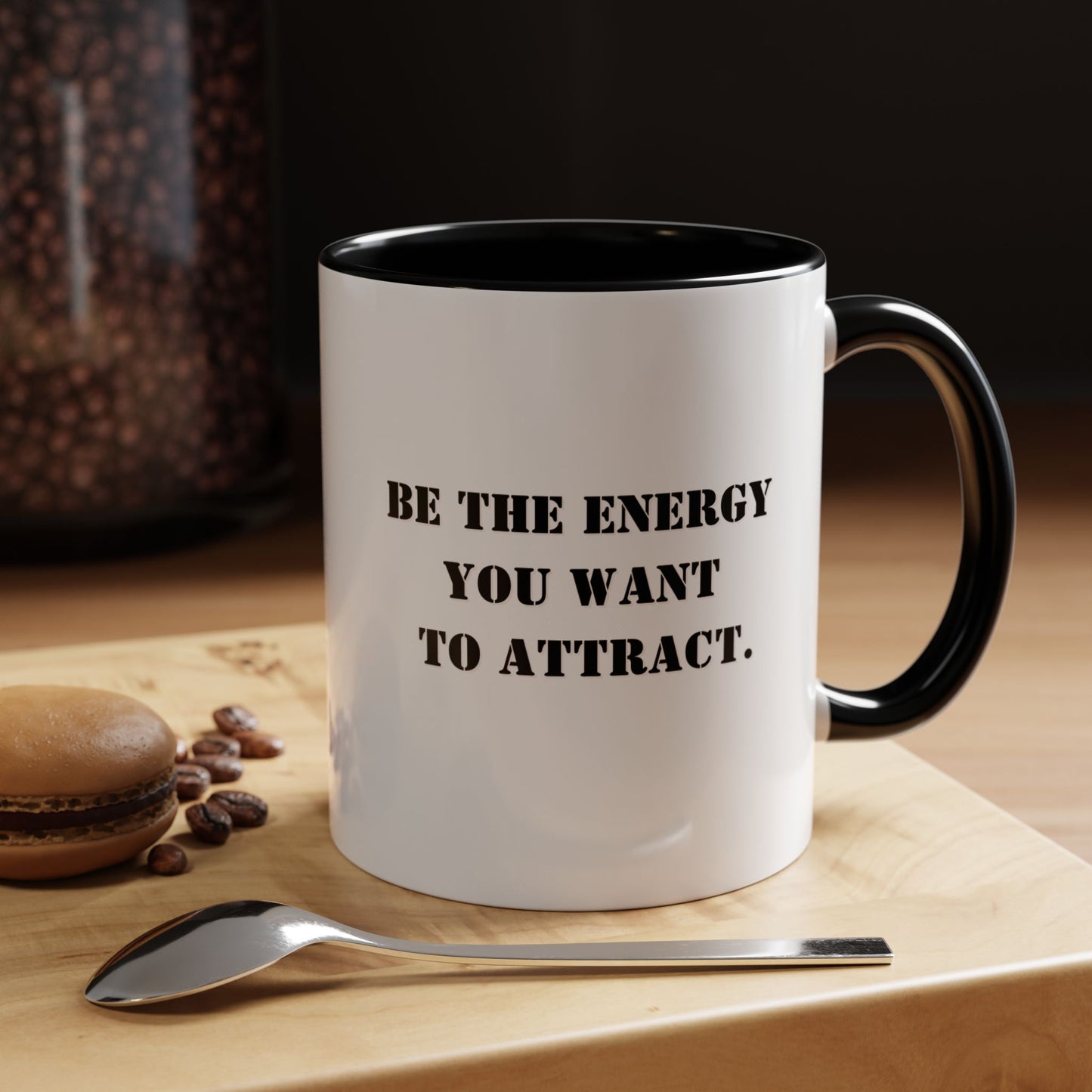 Motivational mug New year motivation Be the energy you want to attract mug Morning affirmation mug Christmasgift for her gift for him bestie