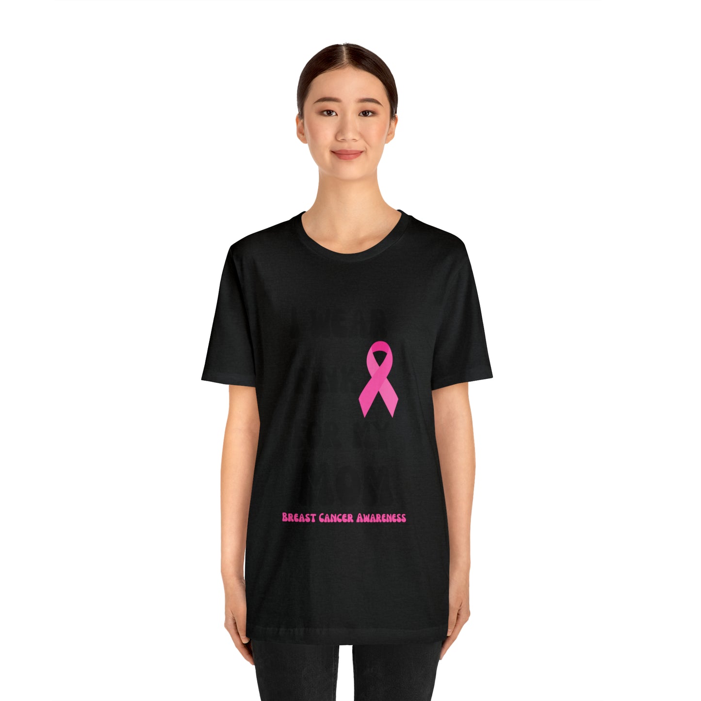 Breast cancer awareness shirt I wear pink tshirt for my mom shirt survivor Shirt October pink awareness Gift Christmas gift