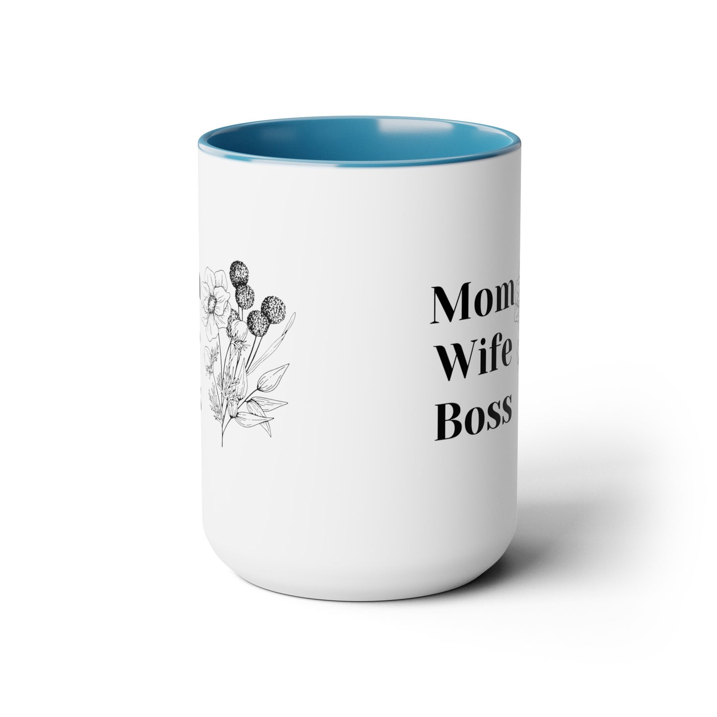 Mother's day mug Mom Wife Boss mug mom gift Best mom ever mug for mom gift for wife gift for her coffee mug Coffee Mug gift for him Mug