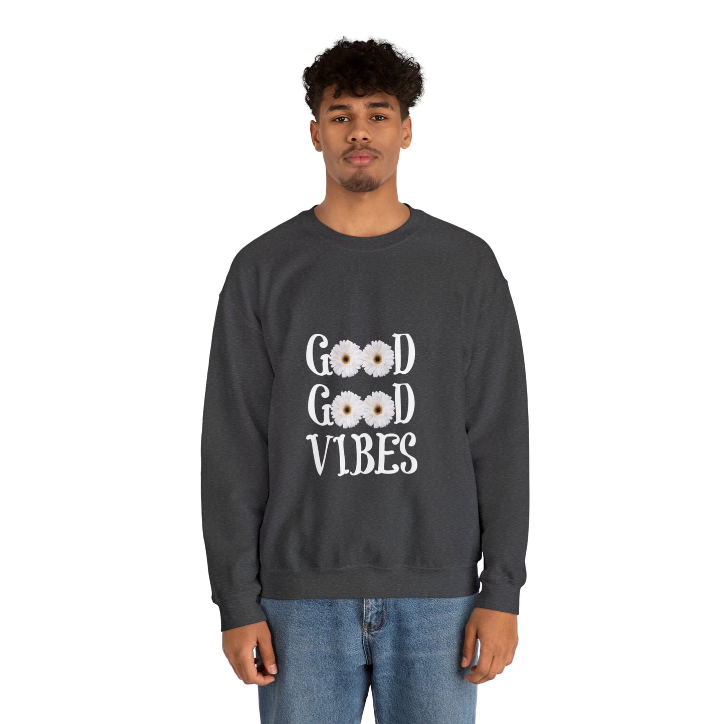 Good Vibes Sweatshirt, Unisex Heavy Blend™ Crewneck Sweatshirt