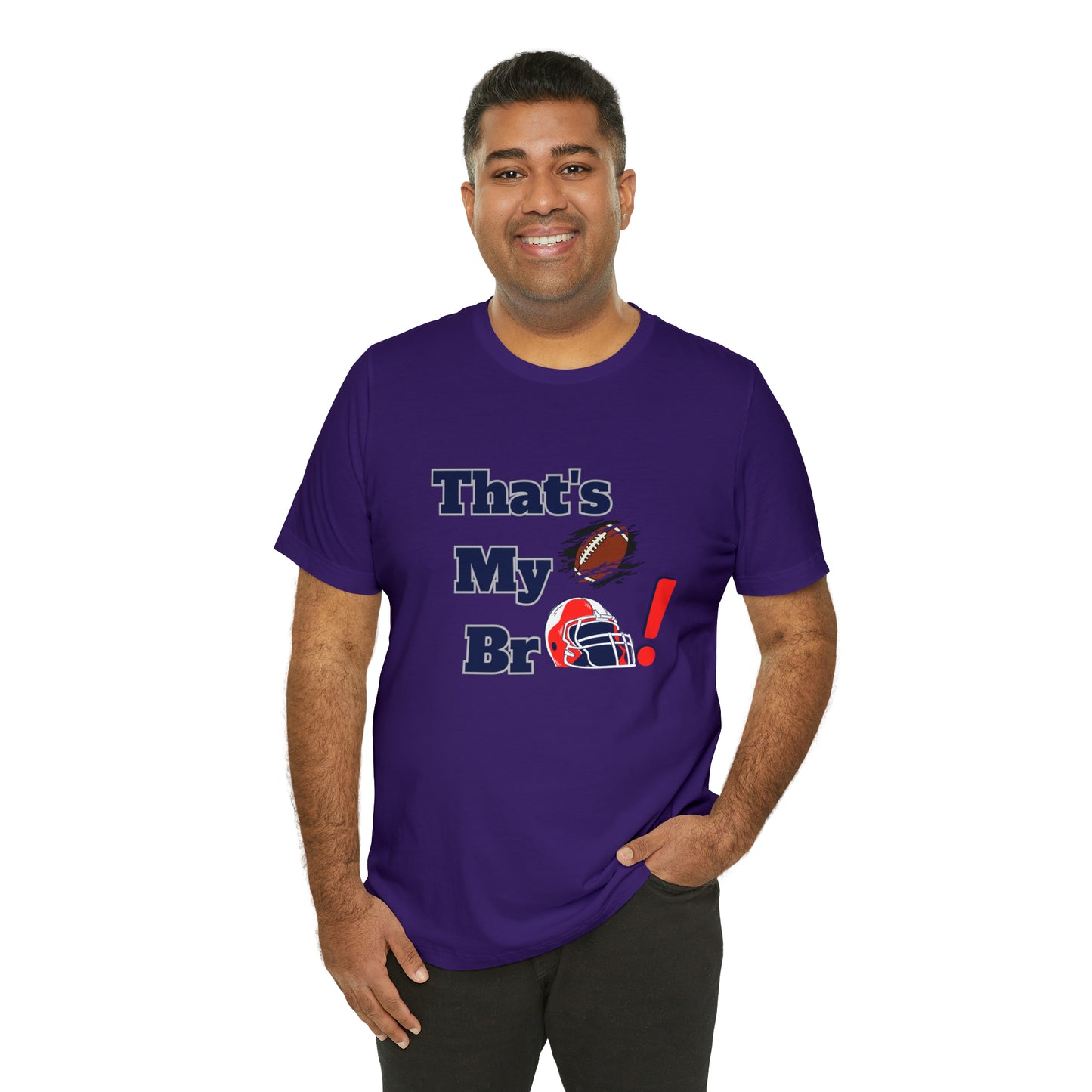 That's my Bro Footbball  shirt sister football shirt Brother football shirt game day shirt family gameday shirt gift for Mom gifts for mom vacation shirt gift for mom
