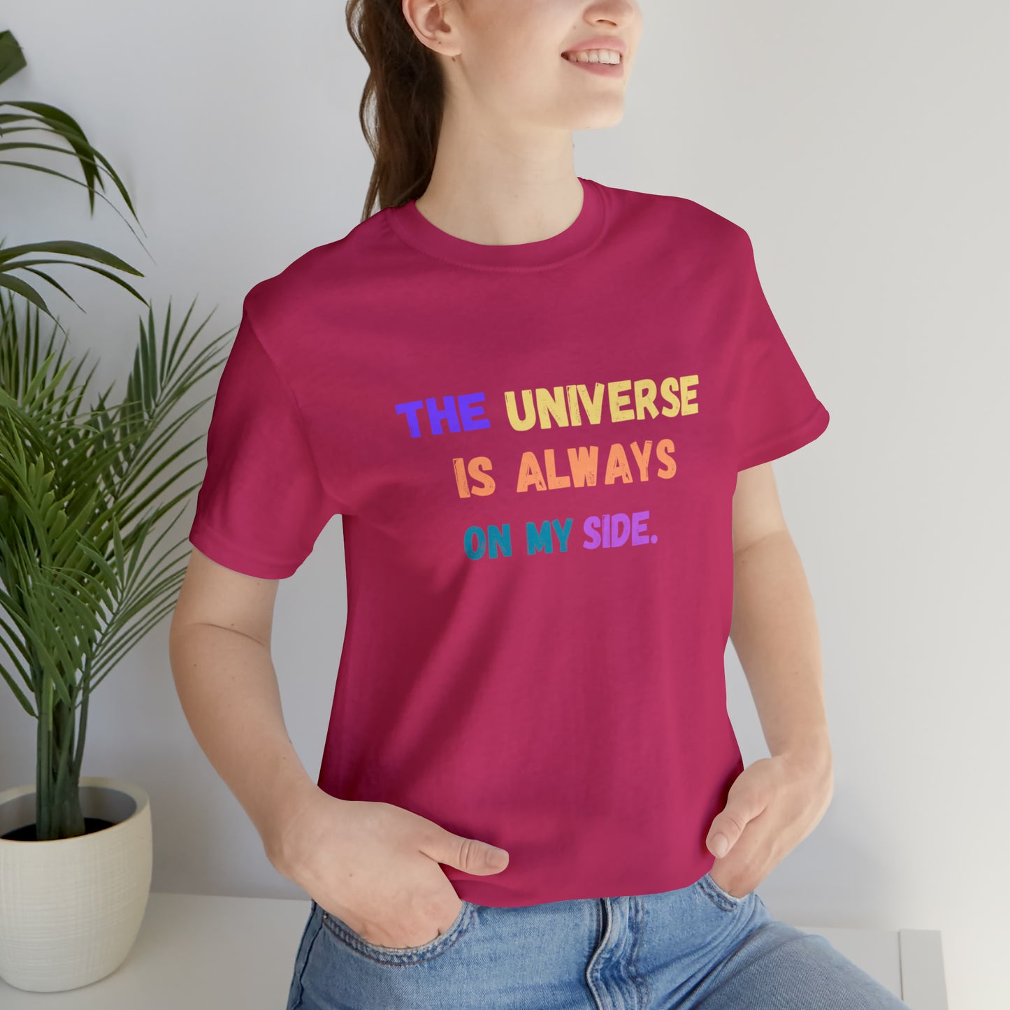 Spiritual shirt universe shirt yogawear gift for him gift for her best friend gift birthday gift Universe is always on my side T-shirt