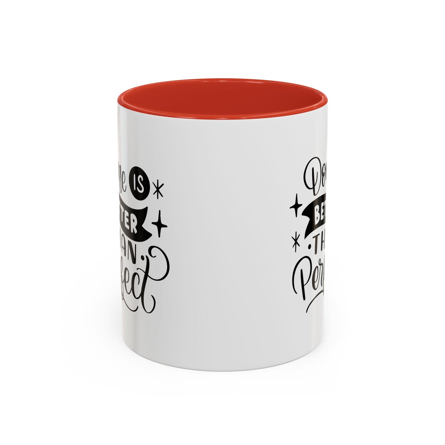 Motivational mug New year motivation Done is better than perfect mug Morning affirmation mug Christmas gift for her gift for him bestie gift