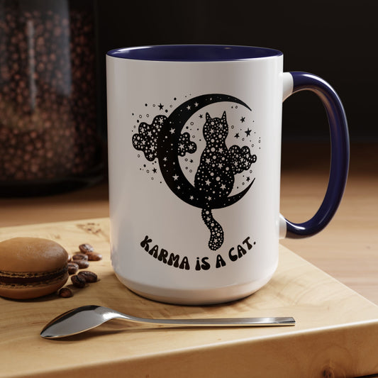 Karma is a cat cat mug Funny Cat Coffee Mug swift with My Cat Lover Cat Mug Funny Coffee Cup Cat Lady Gift Cat Lover Gift Cat Mom christmas