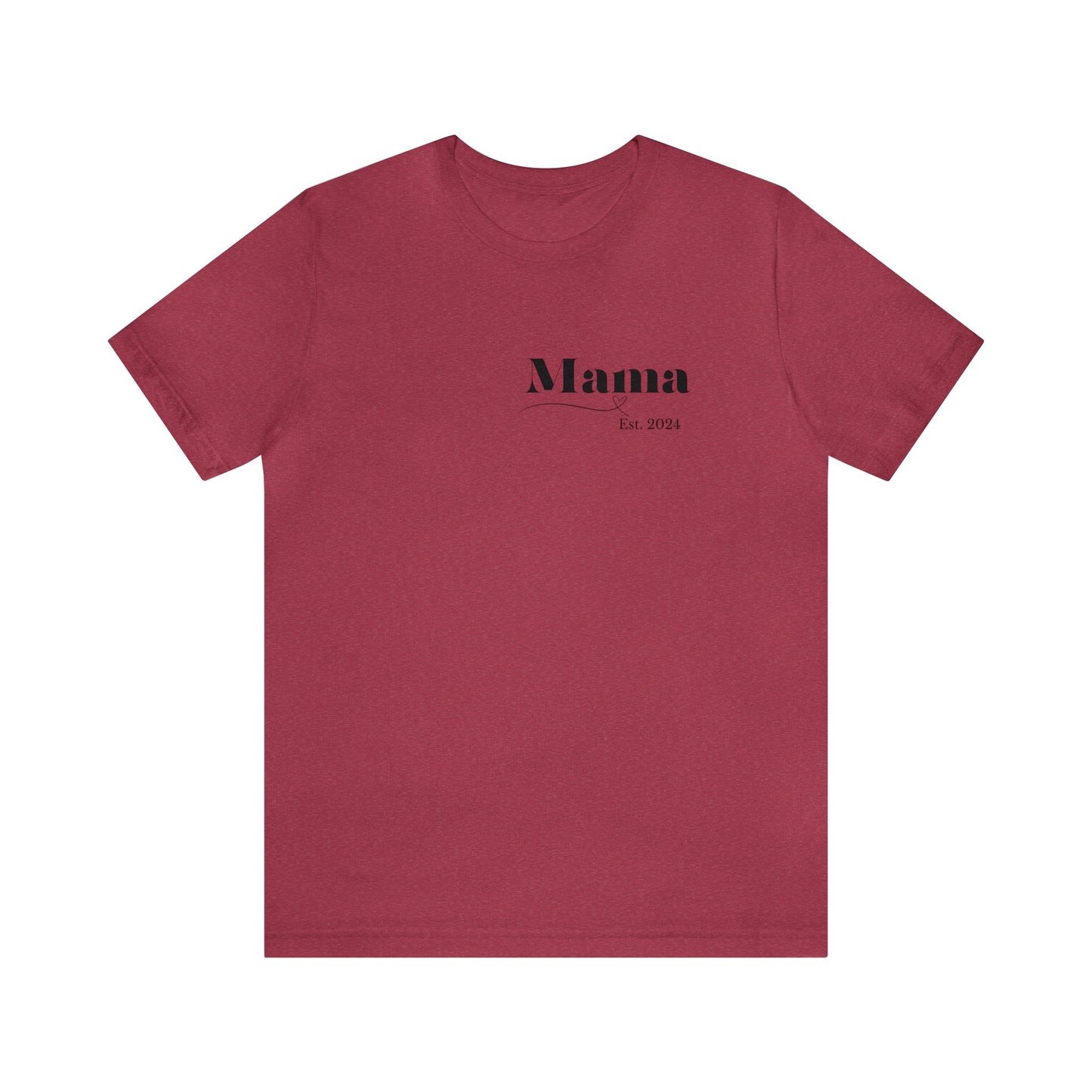 Mama shirt mama date shirt pregnancy reveal shirt new mom shirt Christmas gift for her gift for him bridal shower gift