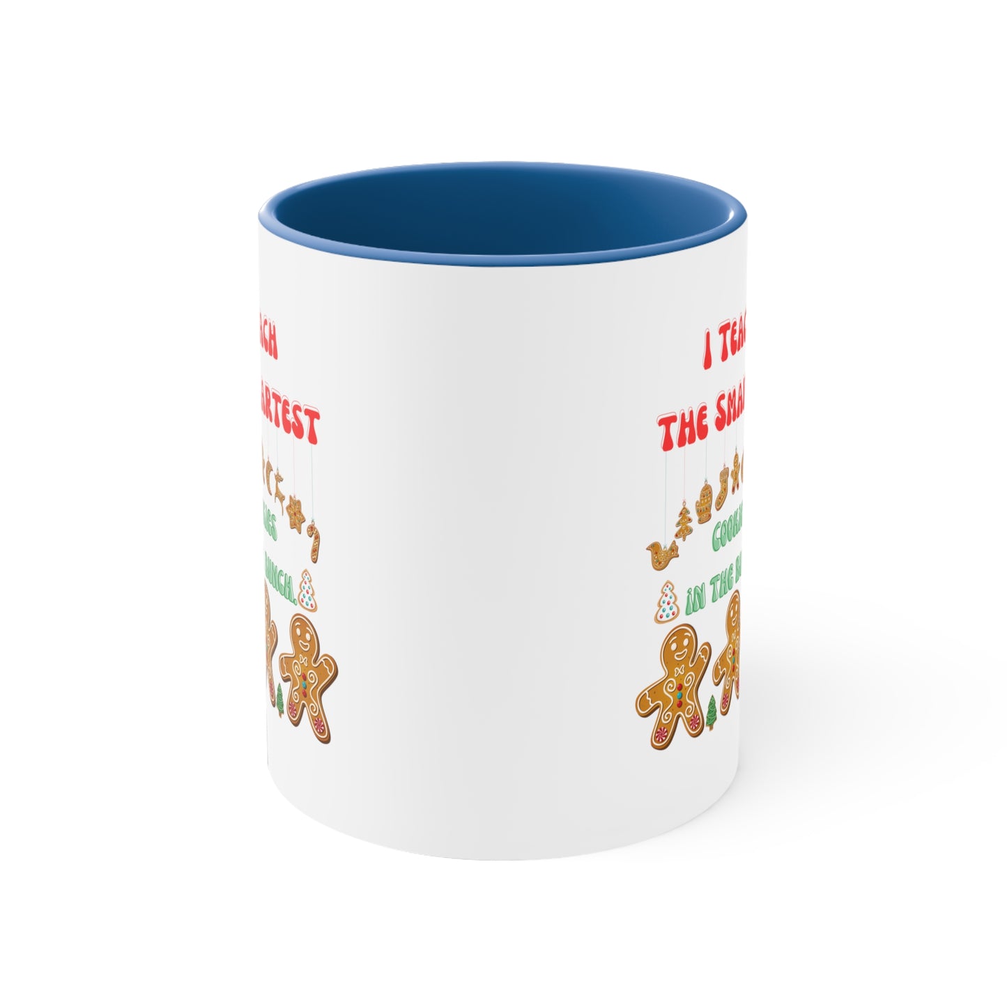 Smartest cookies mug teacher Christmas mug teacher gift coffee mug Christmas gift for her for him tea gift for him 11oz Christmas coffee mug