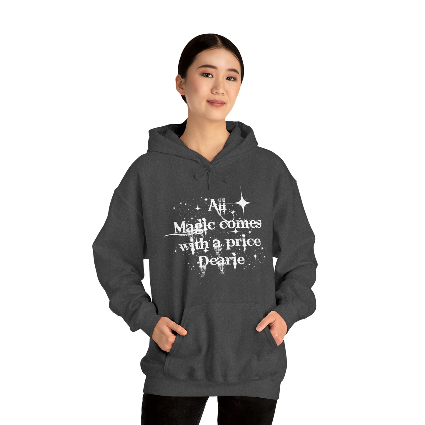 All magic comes with a price Dearie hoodie,OUAT Fan gift, Rumpelstiltskin gift for her, Christmas gift, Unisex Heavy Blend Hooded Sweatshirt