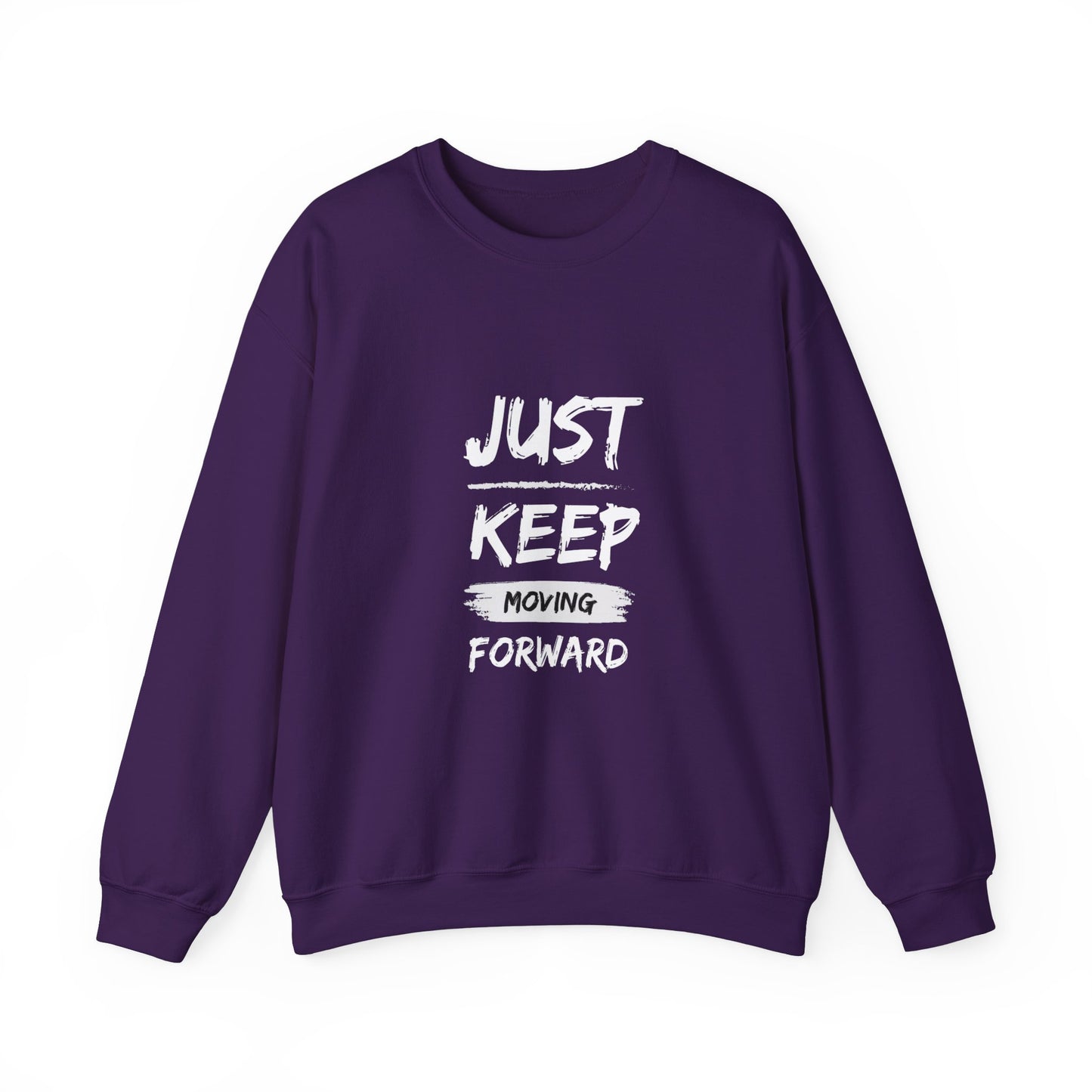 Just keep moving forward sweater motivational sweater gift for her gift for him entrepreneur gift birthday gift Christmas sweatshirt