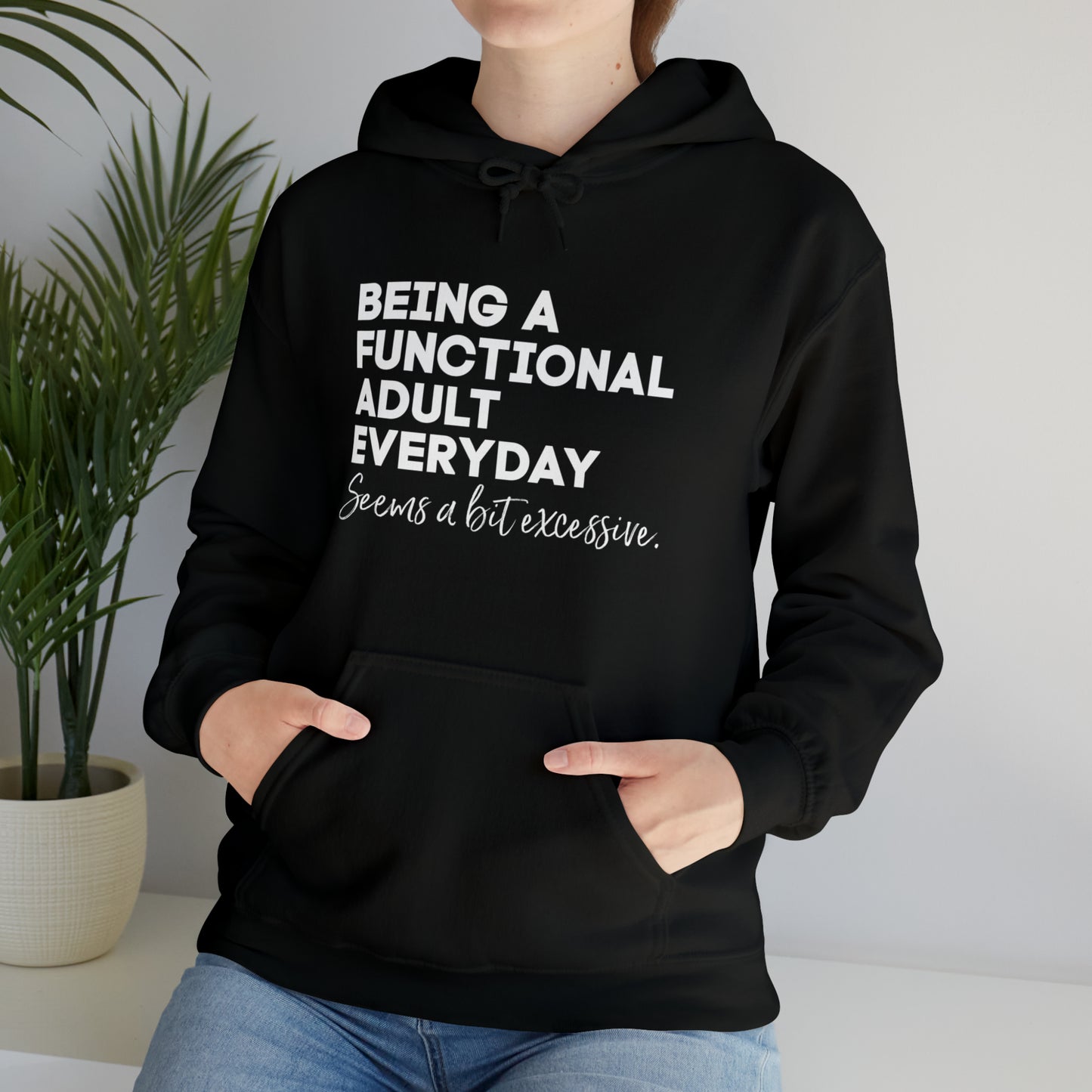 Being a functional adult sweater funny sweashirt birthday gift Christmas gifts Sweatshirt Gift for him Gift