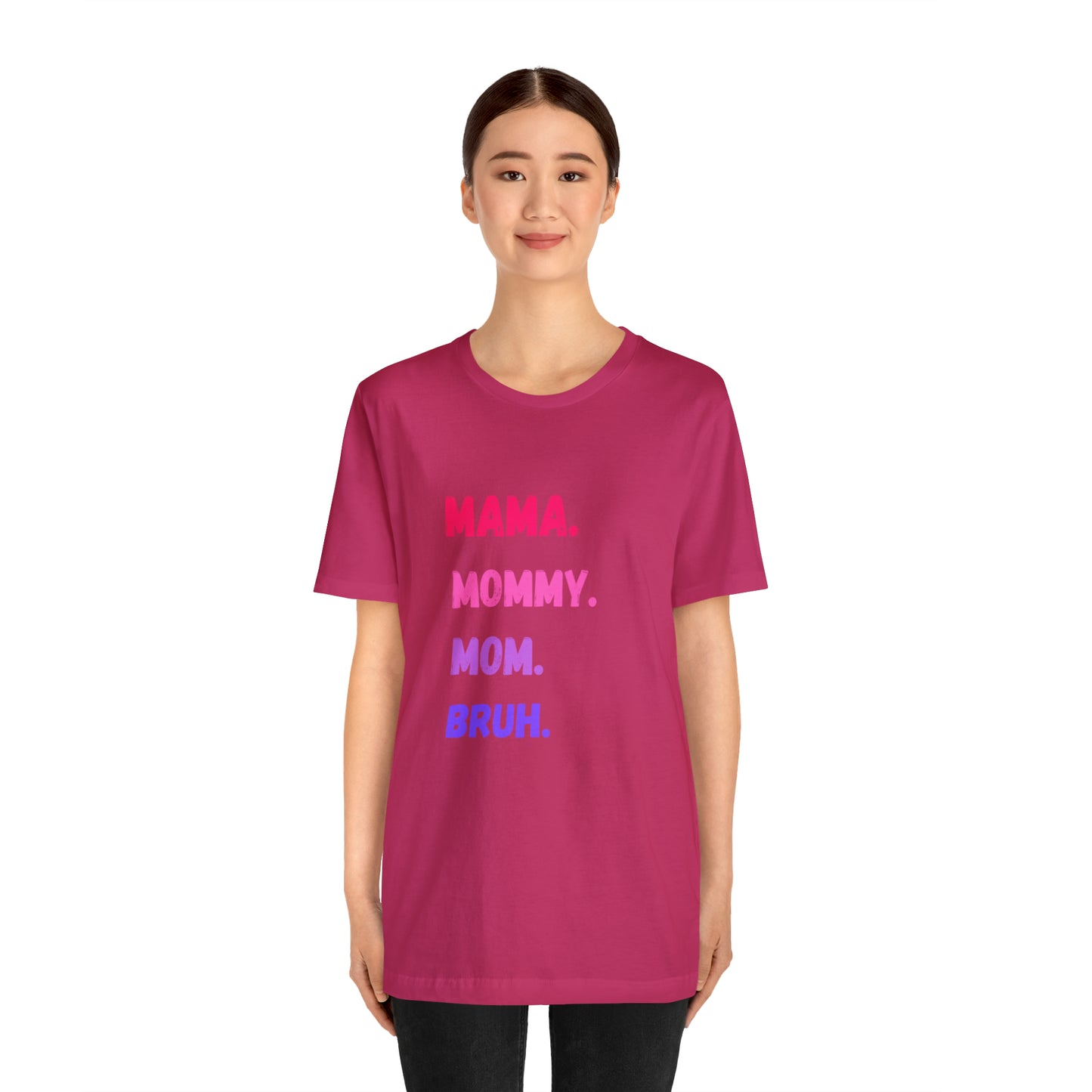 Mama Mommy Mom Bruh shirt, Mama shirt, gift for Mom, funny gifts for mom, vacation shirt, gift for mom, wife shirt, best friend gift,travel