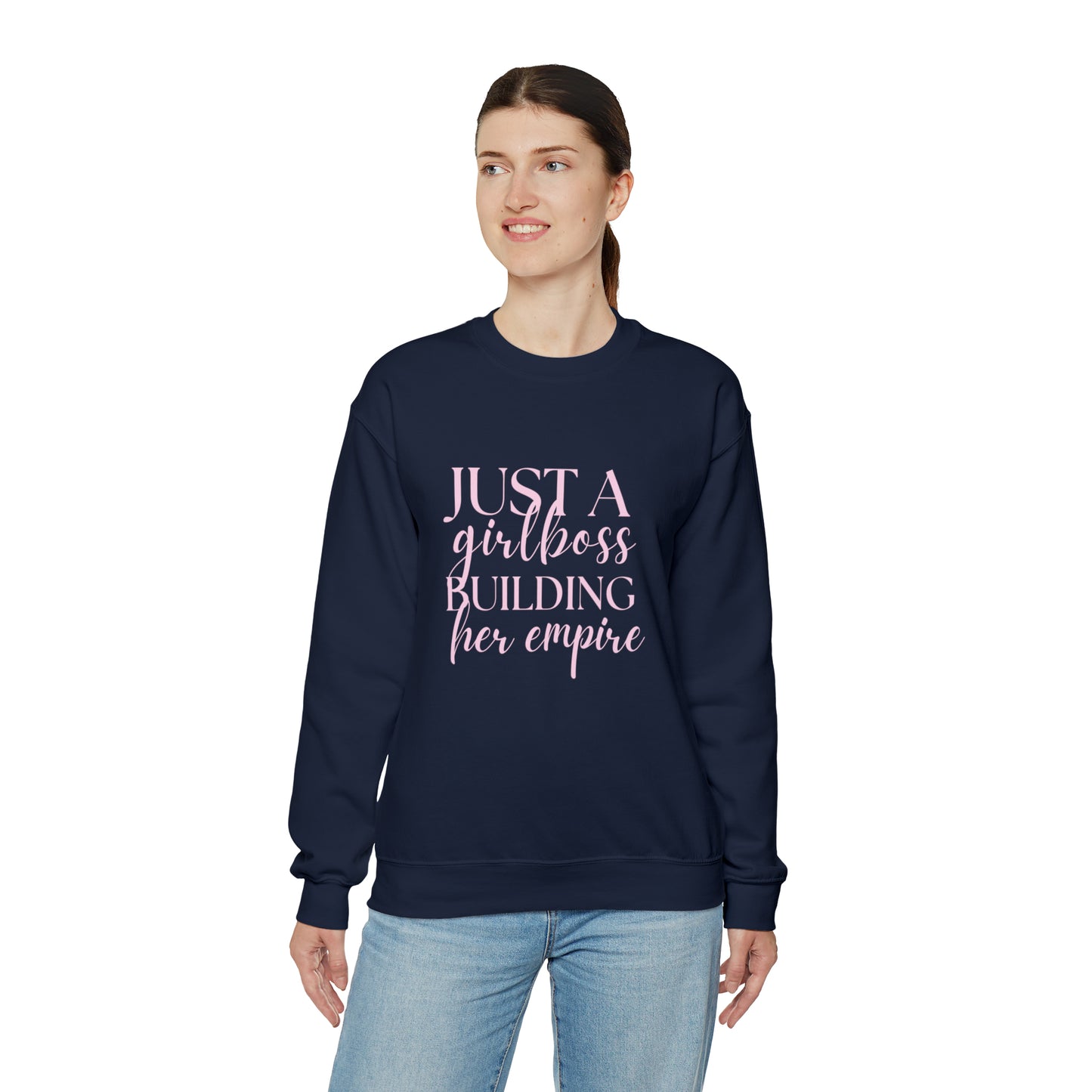 Girlboss Sweatshirt, Just a girlboss building her empire, Bossbabe sweater, entrepreneur Unisex Heavy Blend Crewneck Sweatshirt