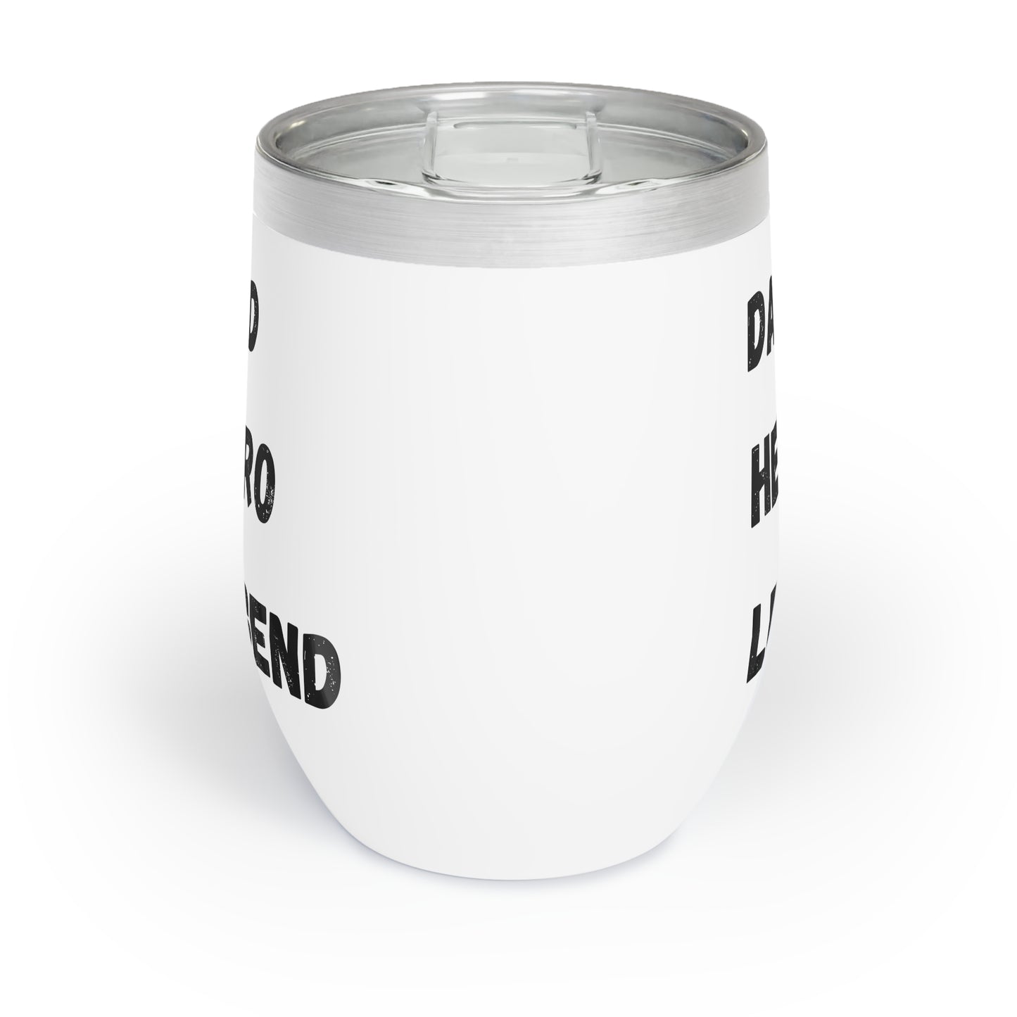 Dad Hero Legend tumbler Dad wine tumbler father's day gift gift for brother padrino gift Chill Wine Tumbler