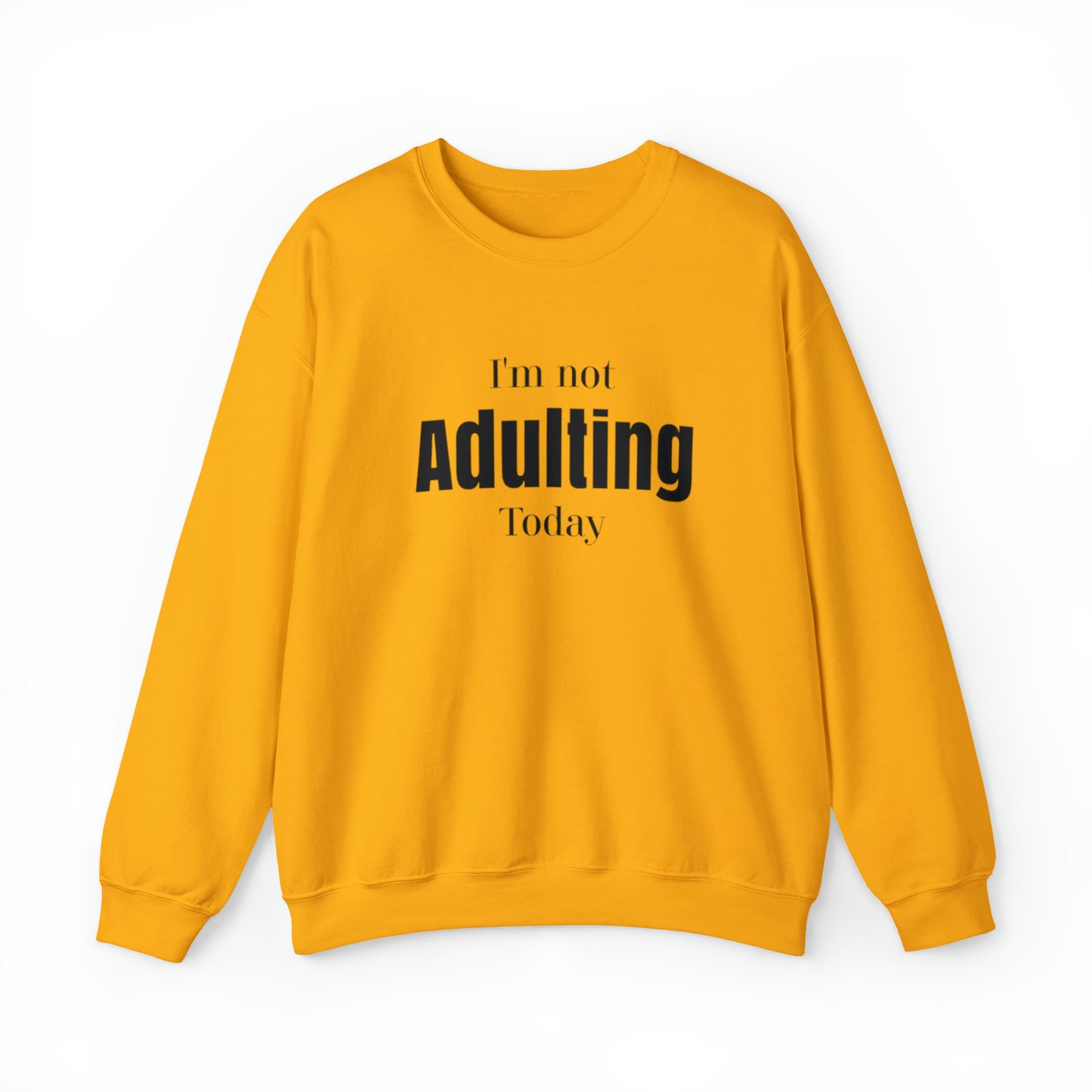I'm not Adulting Sweatshirt unisex, I'm not adulting today, Funny adulting shirt Christmas Sweater,Christmas Crewneck,Holiday Christmas gift