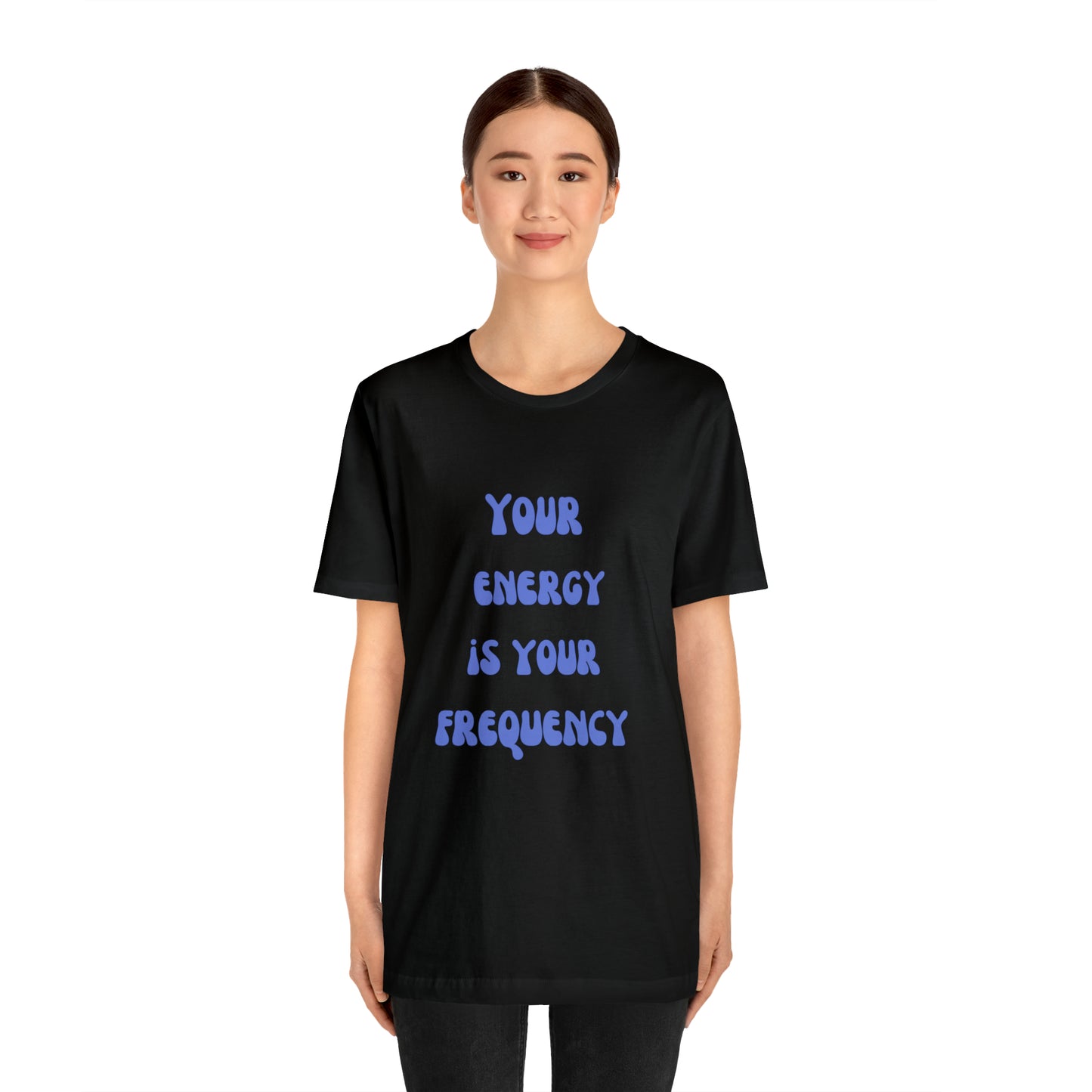 Your Energy Is Your Currency T-Shirt, Aesthetic Shirt, Trendy Shirt, Shirt With Words On Back Tumbrl Positive Tee Gift for him Gift for her