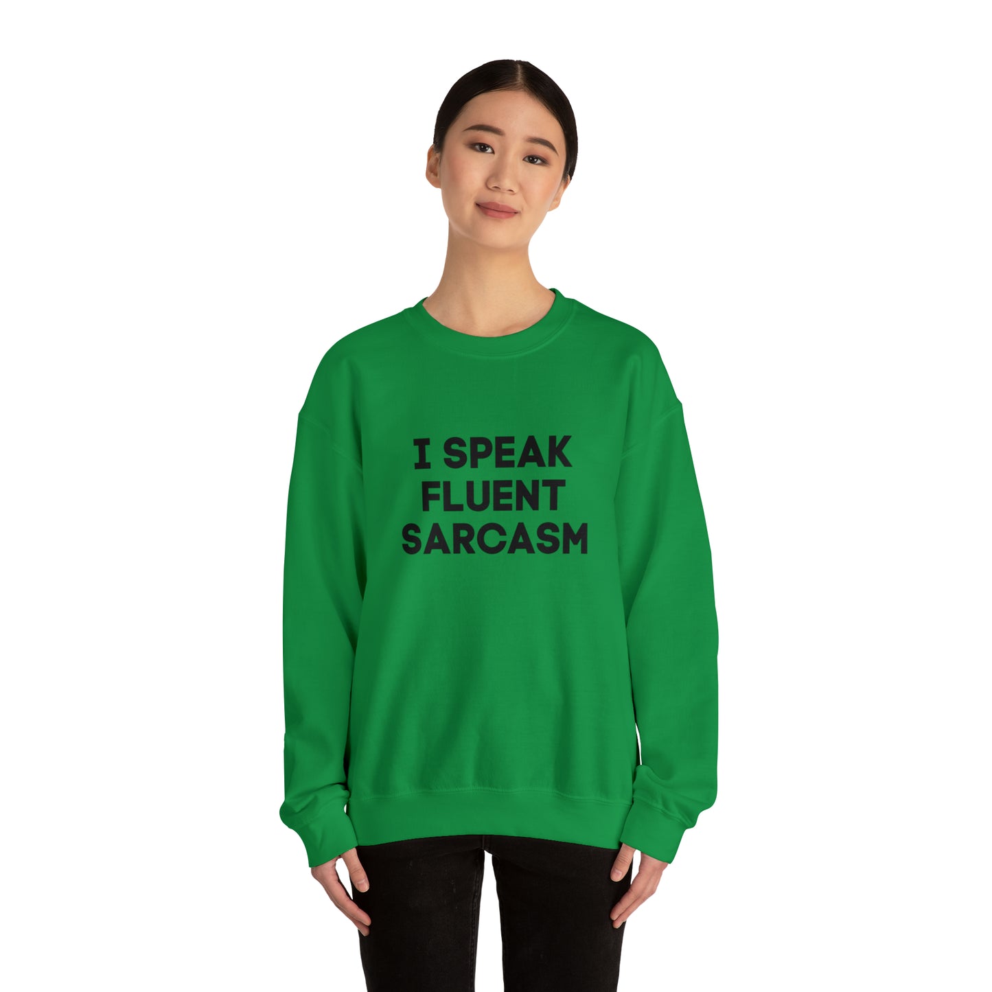 I Speak fluent sarcasm sweatshirt funny teacher shirt mom hoodie Boss lady shirt gift for her gift for him mothers day gift unisex christmas