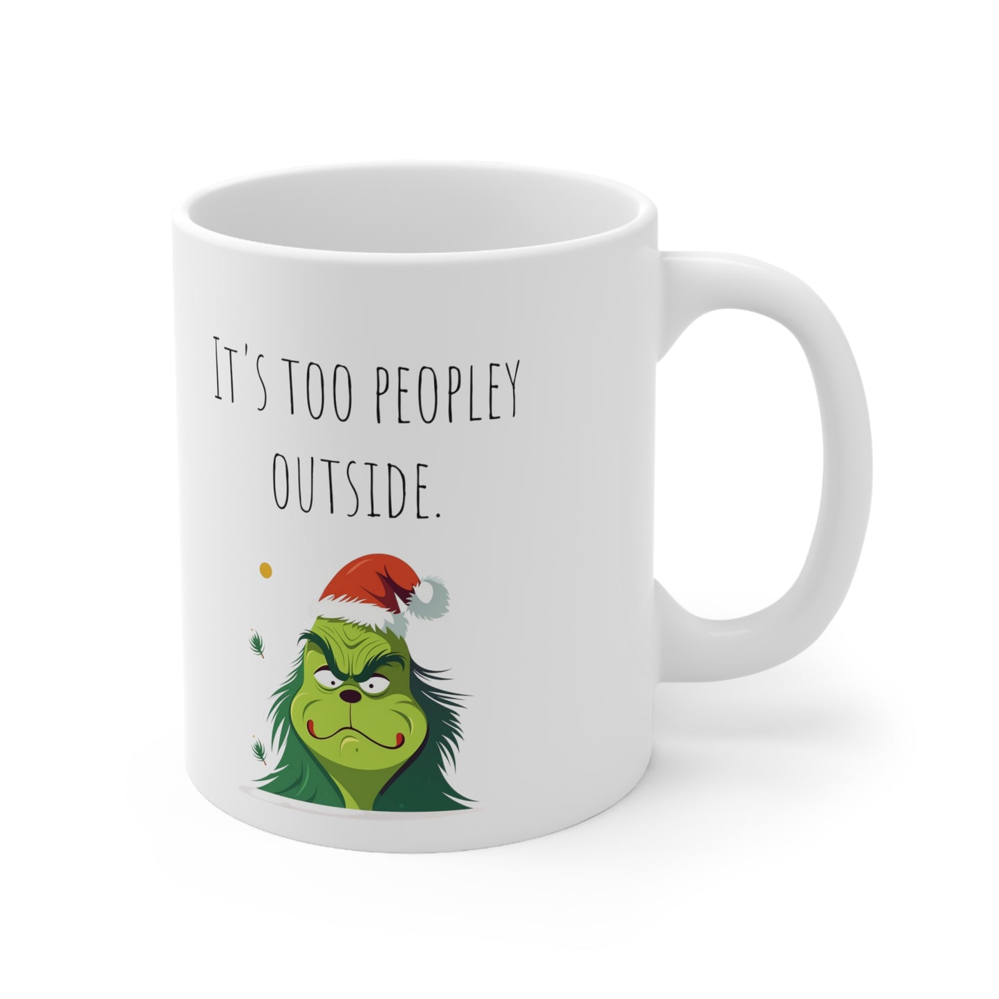 Too peopley outside Supervisor Mug Shit Show Gift Shit Show Supervisor Coffee Cup gift for her gift for him Mug 11oz Christmas