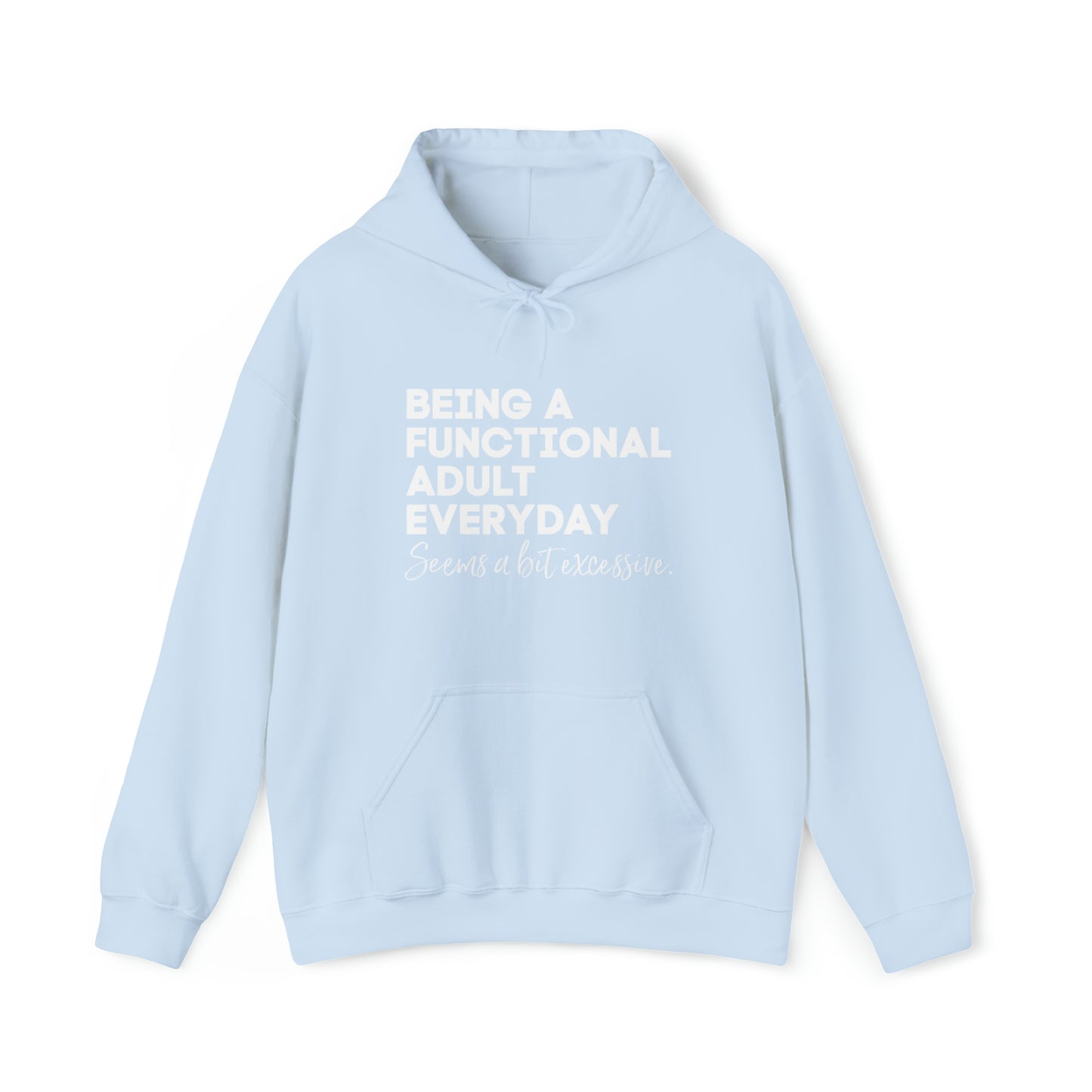 Being a functional adult sweater funny sweashirt birthday gift Christmas gifts Sweatshirt Gift for him Gift