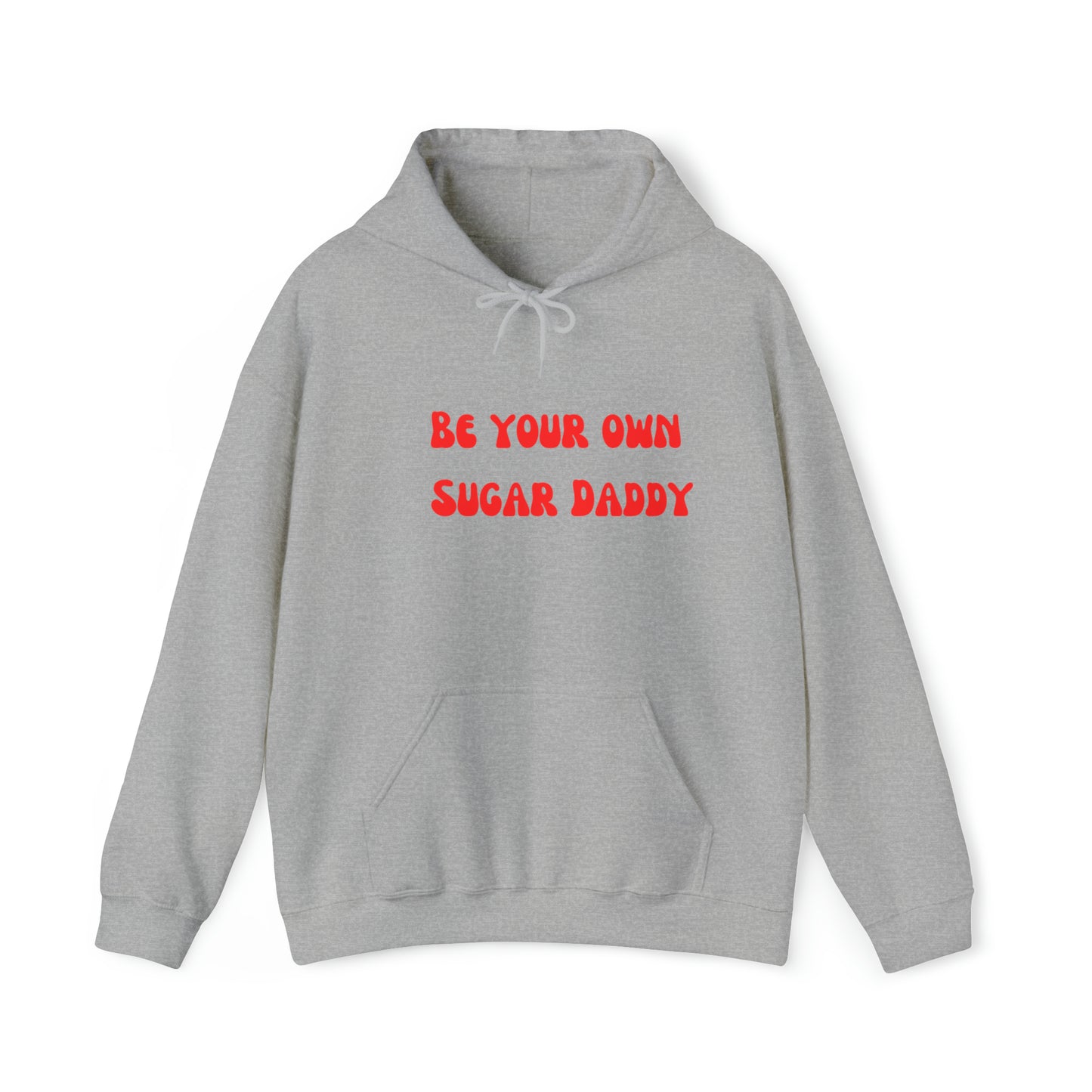 Be your own sugar daddy sweater birthday sweater Christmas gifts Sweatshirt Gift for him Gift for Mom Gift