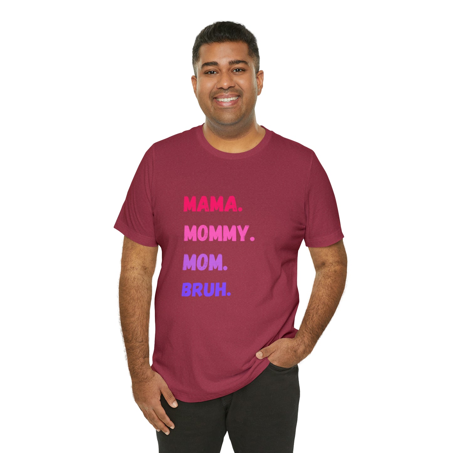 Mama Mommy Mom Bruh shirt, Mama shirt, gift for Mom, funny gifts for mom, vacation shirt, gift for mom, wife shirt, best friend gift,travel