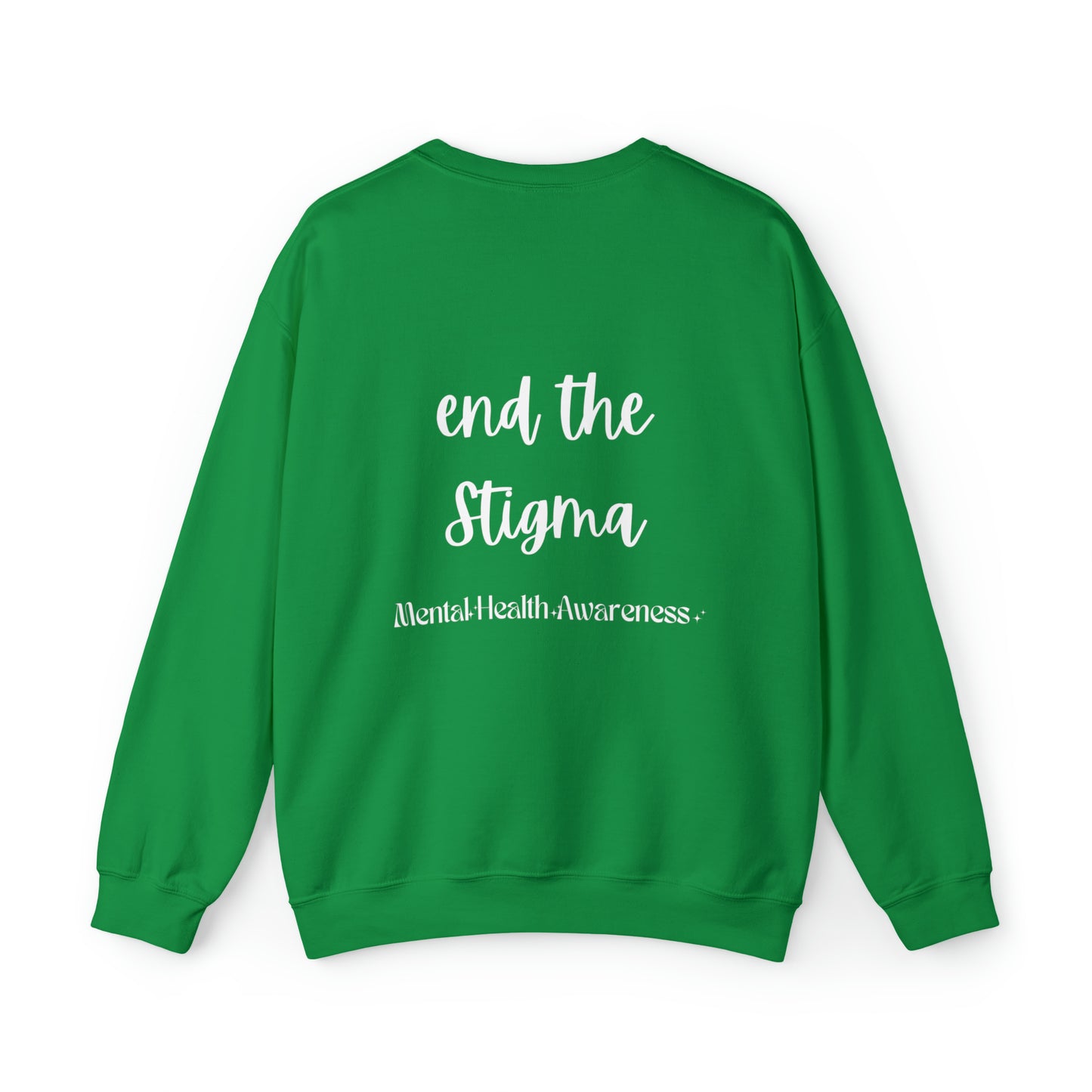 End the stigma sweatshirt mental awareness sweatshirt self care sweater anxiety sweatshirt psychologist tee Motivational shirt