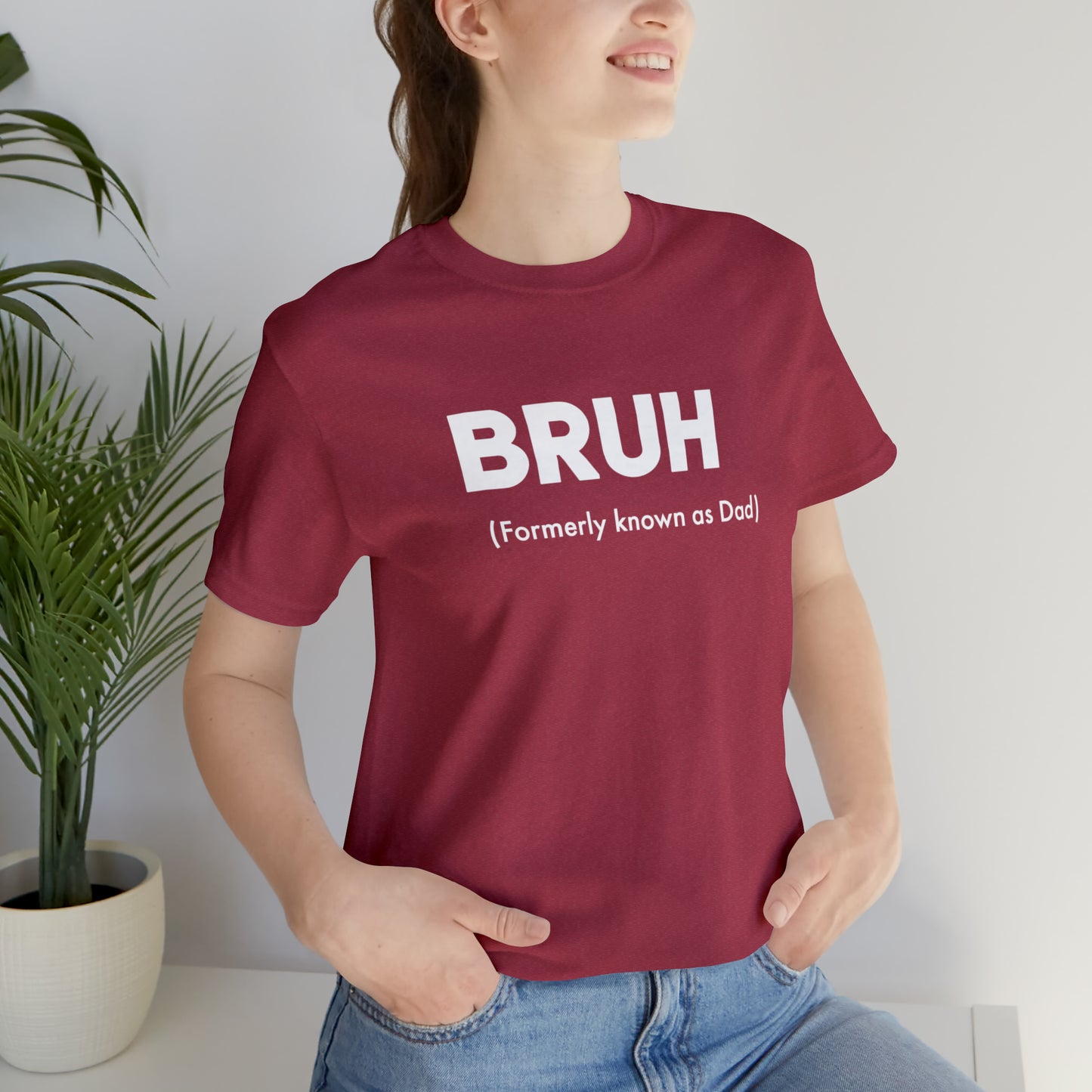 Bruh funny Dad shirt Dad t shirt gift for dad funny father's day gift for him vacation shirt best friend gift Christmas gift for dad