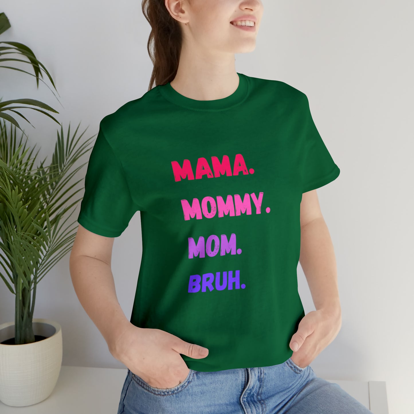 Mama Mommy Mom Bruh shirt, Mama shirt, gift for Mom, funny gifts for mom, vacation shirt, gift for mom, wife shirt, best friend gift,travel