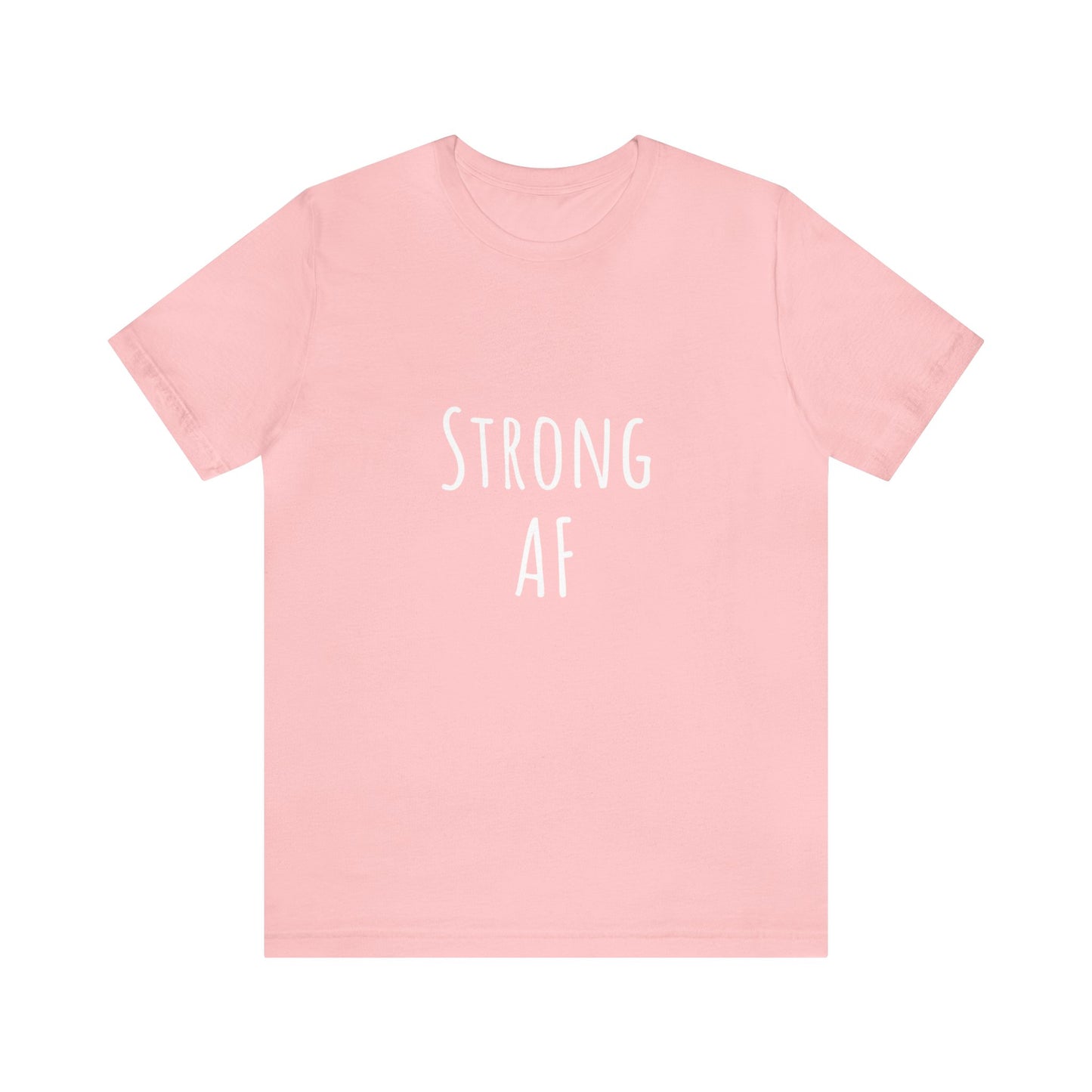 Strong AF shirt Motivational shirt Unisex Tee choose happy Retro Shirt Retro Feeling Good T-Shirt best friend vacation shirt beach