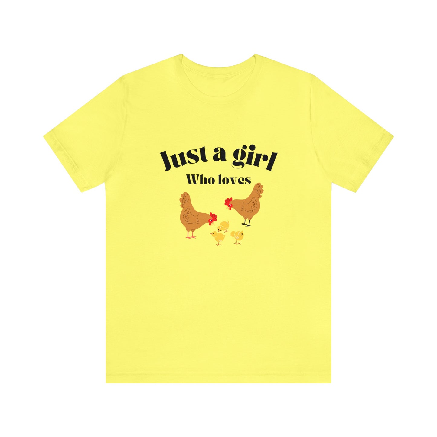 Just a girl who loves chickens shirt funny gift for her chicken shirt girlfriend shirt birthday Shirt Matching travel Tees farm life style
