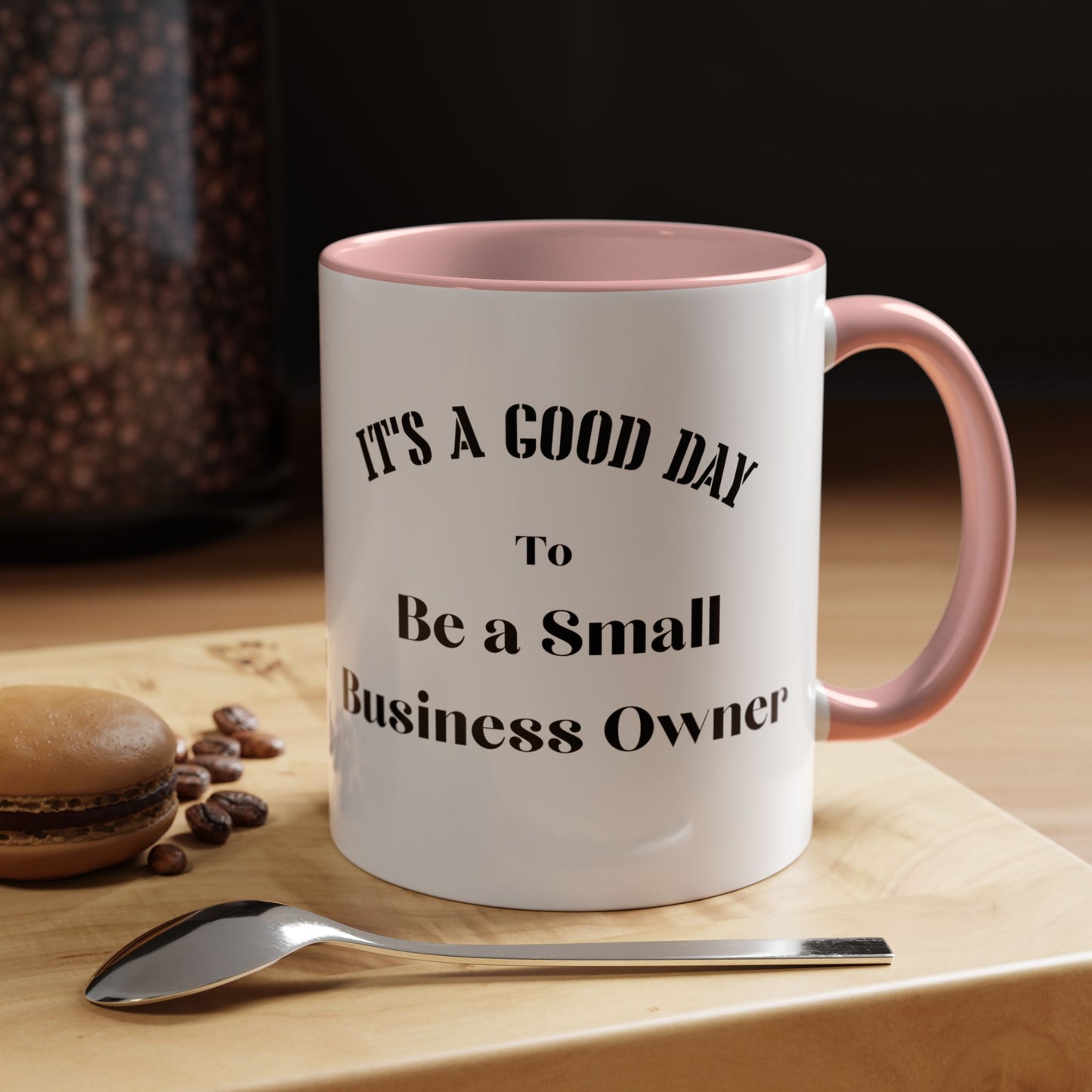 Small business owner Coffee Mug Christmas gift entrepreneur motivational mug Coffee Cup tea lover Gift for her gift for him christmas Gift