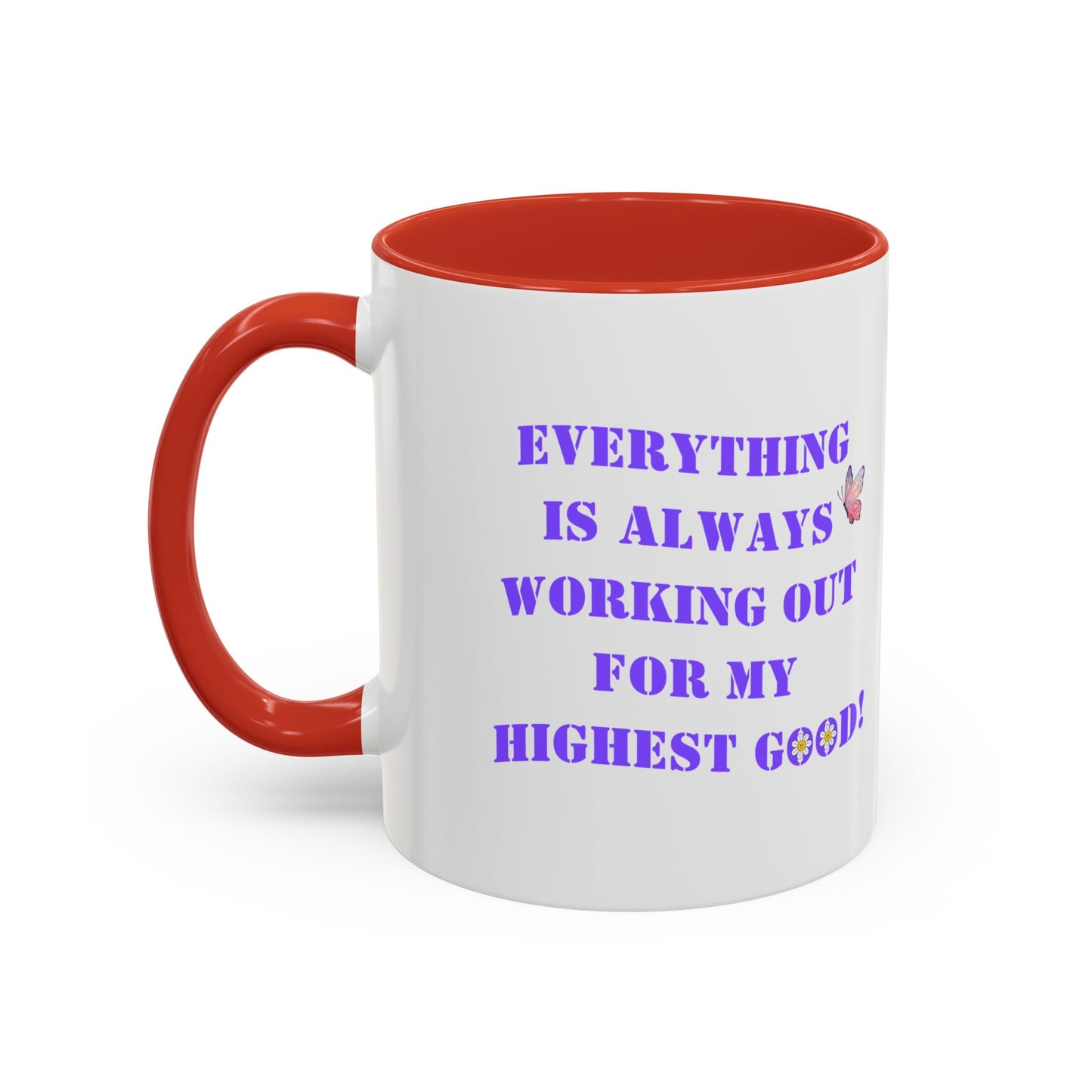 Everything is always working out for me mug Morning affirmation mug shining light mug Delulu mug Christmas gift for her gift for him bestie