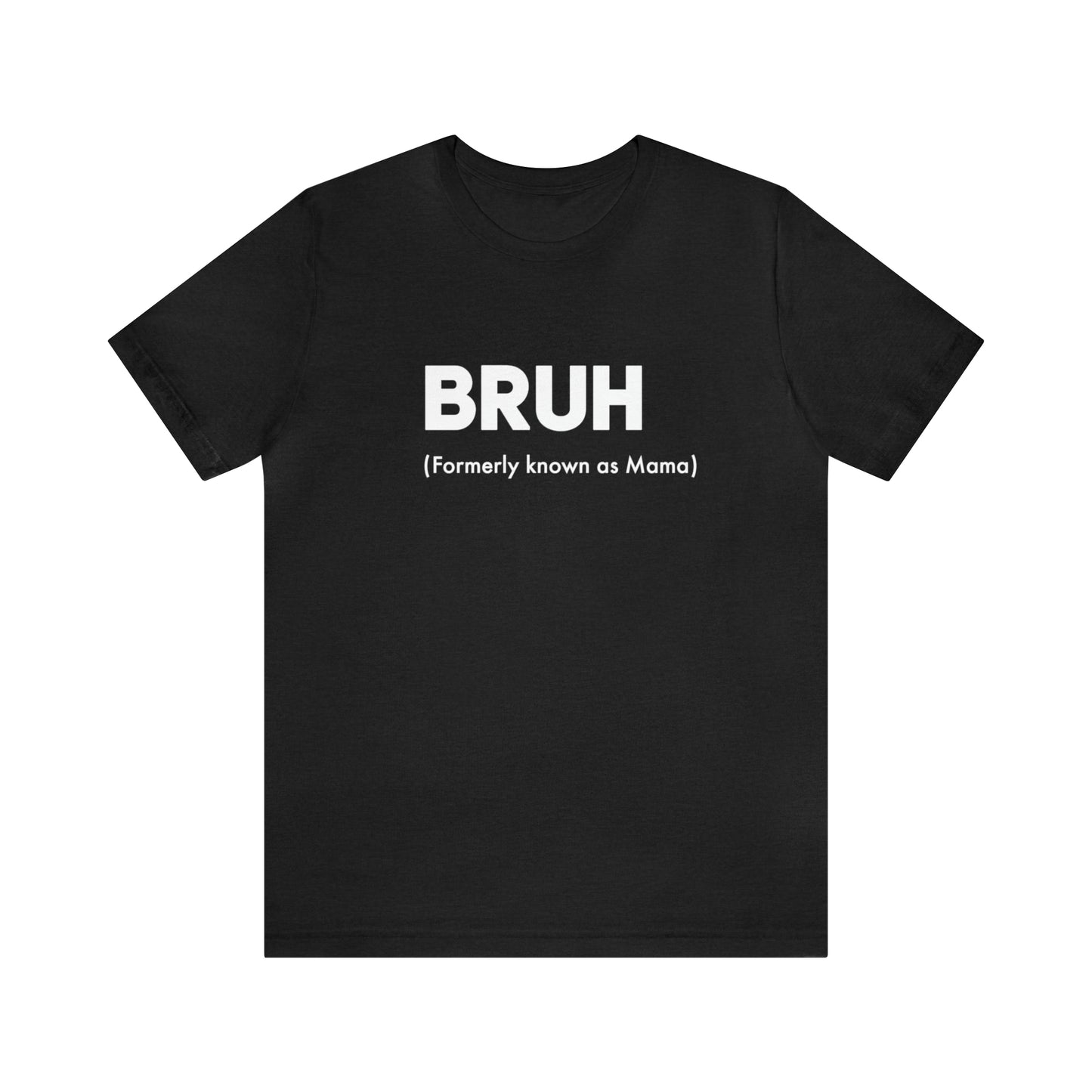 Bruh Mama shirt Mommy Mom Bruh shirt, Mama shirt, gift for Mom, funny gifts for mom, vacation shirt gift for mom wife shirt best friend gift